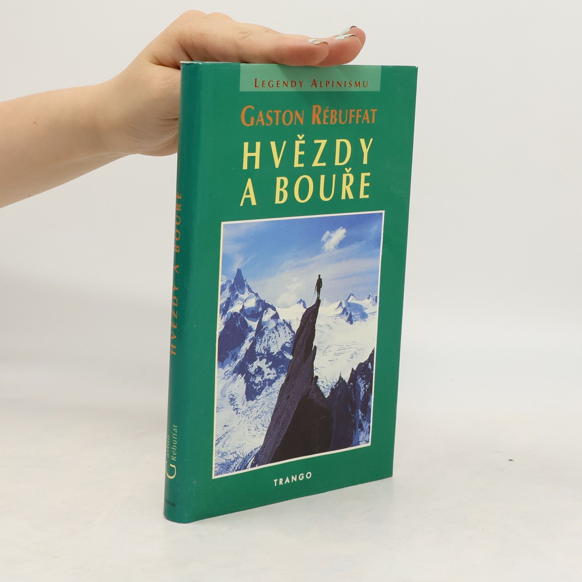 Gaston Rébuffat Hvězdy a bouře