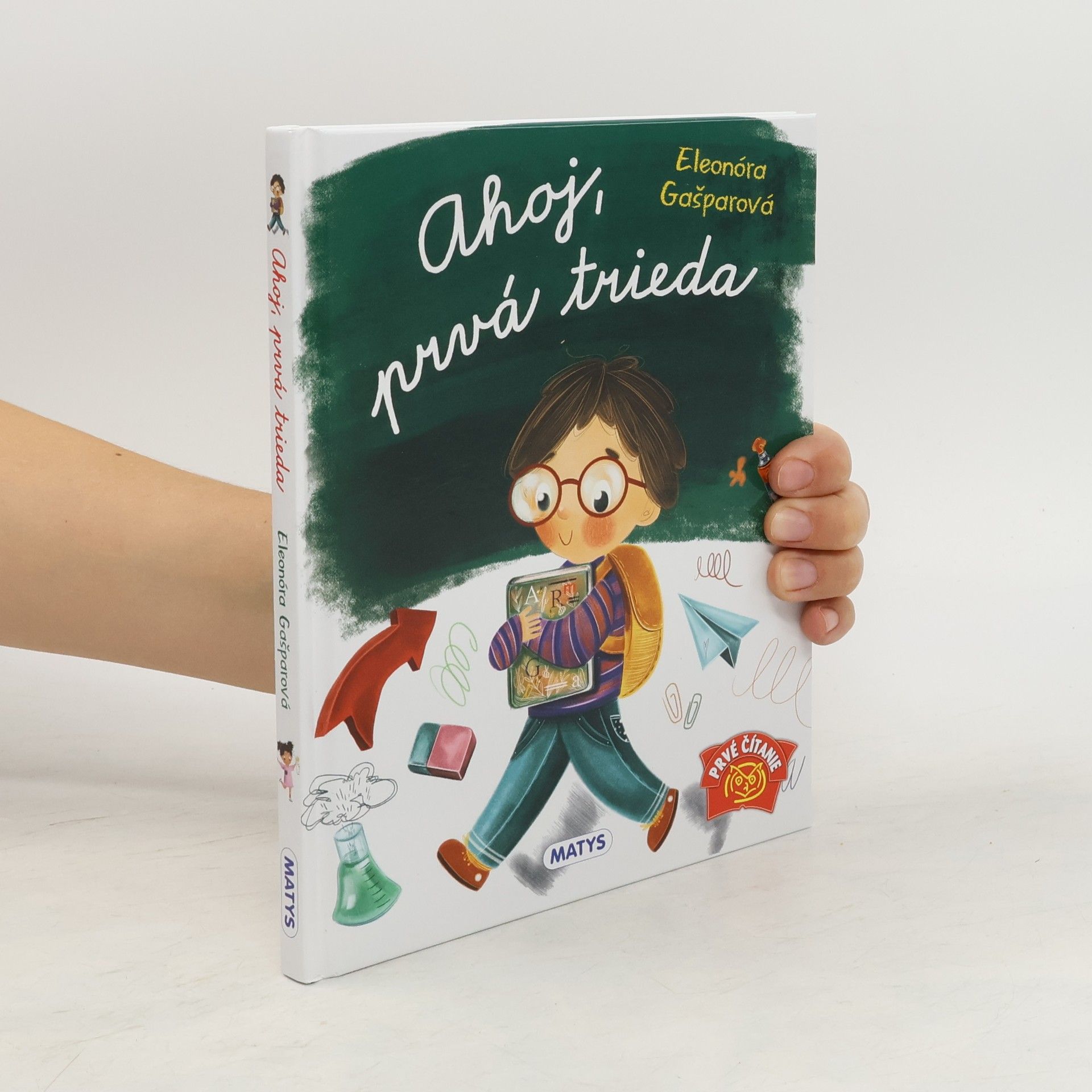 Eleonóra Gašparová Ahoj, prvá trieda