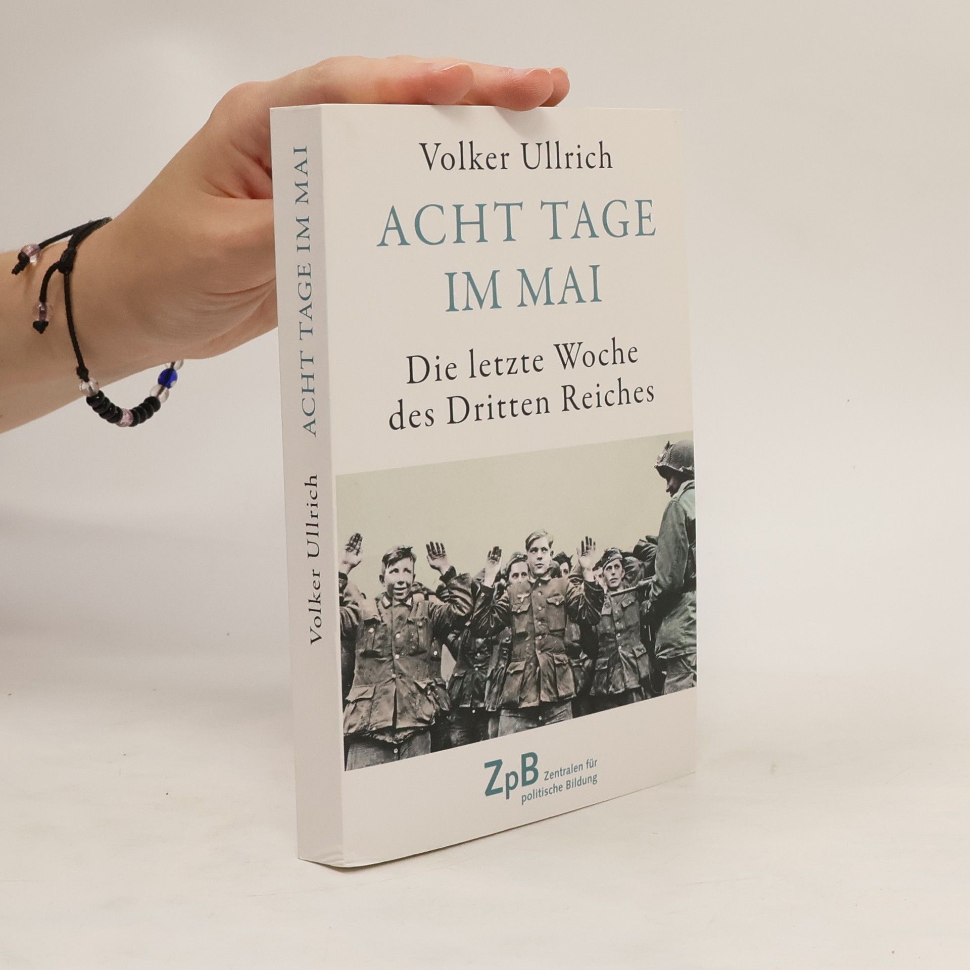 Volker Ullrich Acht Tage im Mai