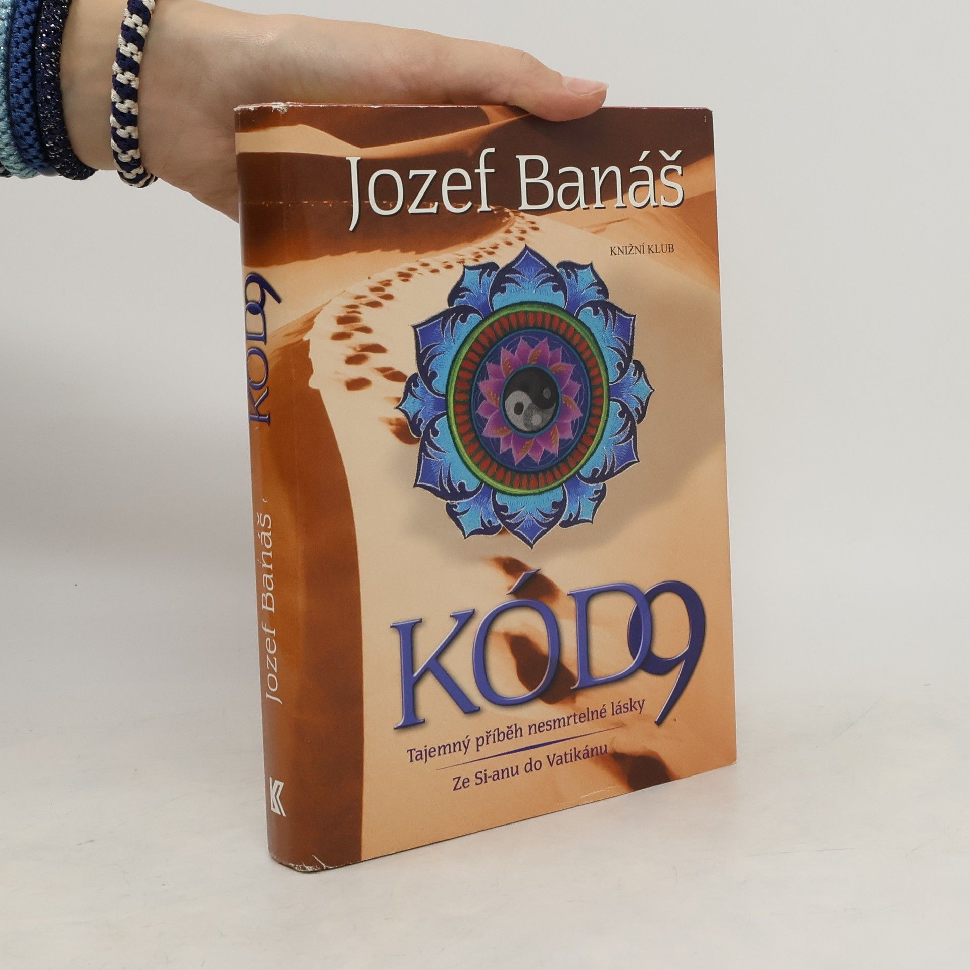 Jozef Banáš Kód 9: tajemný příběh nesmrtelné lásky