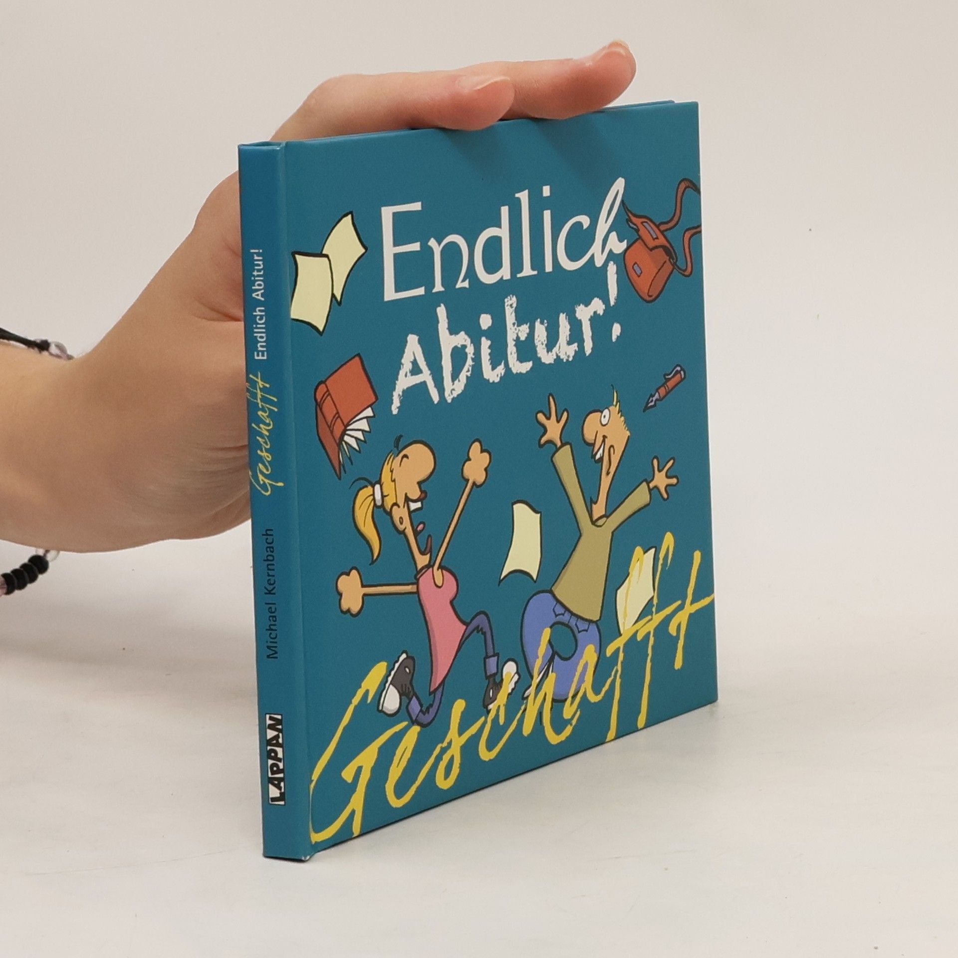 Michael Kernbach Endlich Abitur!