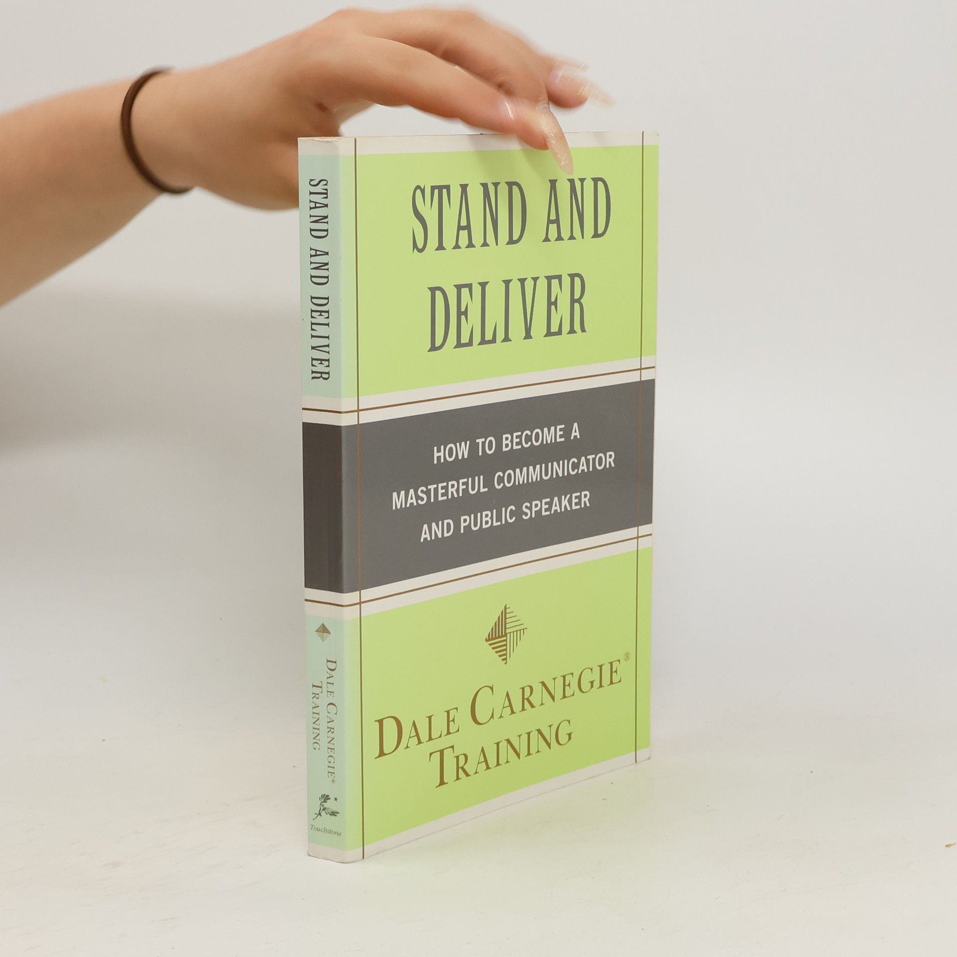 Dale Carnegie Stand and Deliver