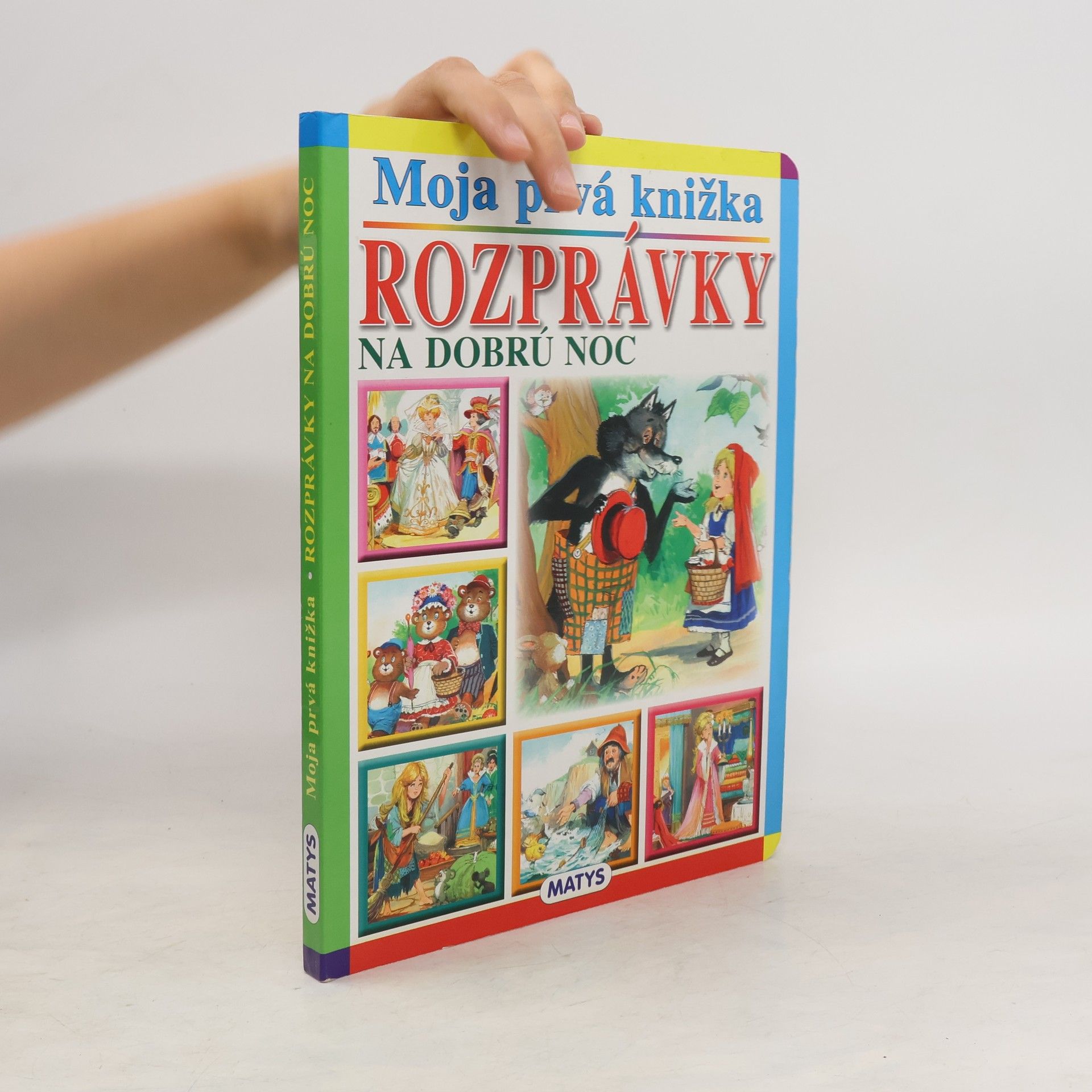 kolektiv Moja prvá knižka : Rozprávky na dobrú noc