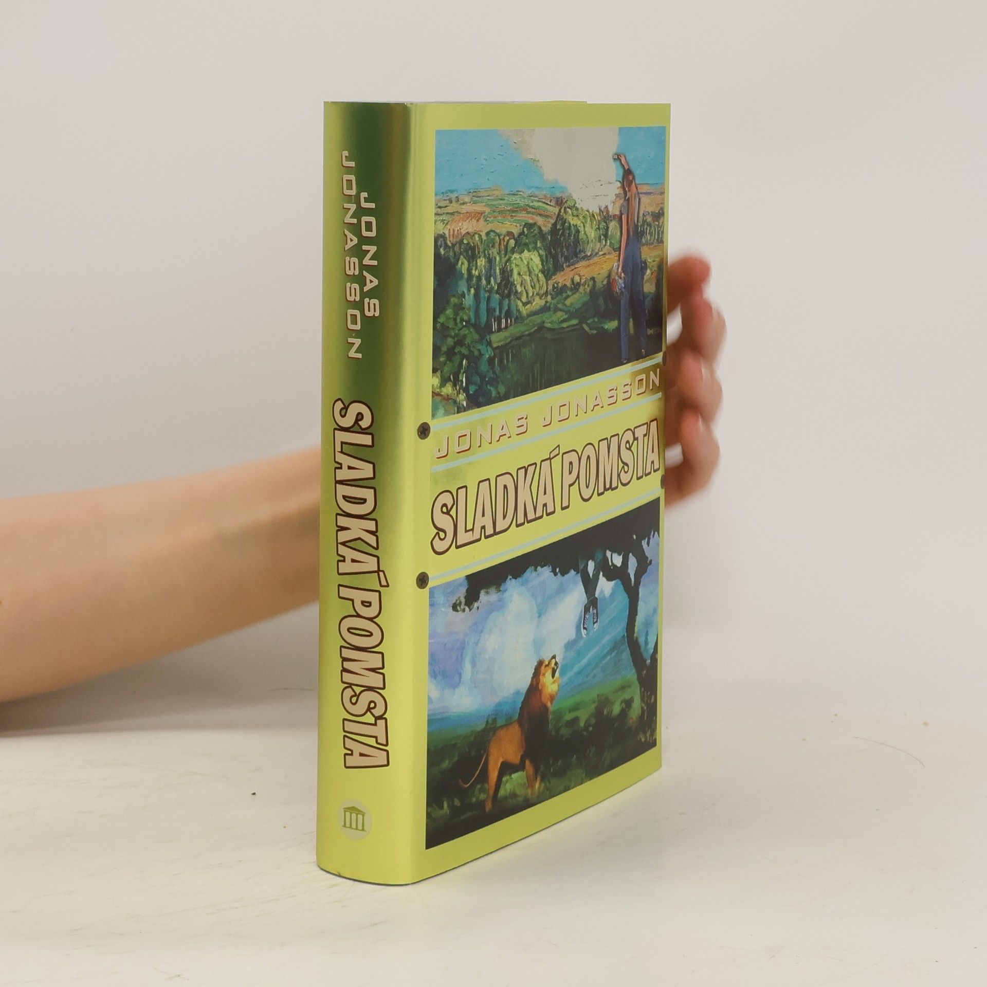 Jonas Jonasson Sladká pomsta