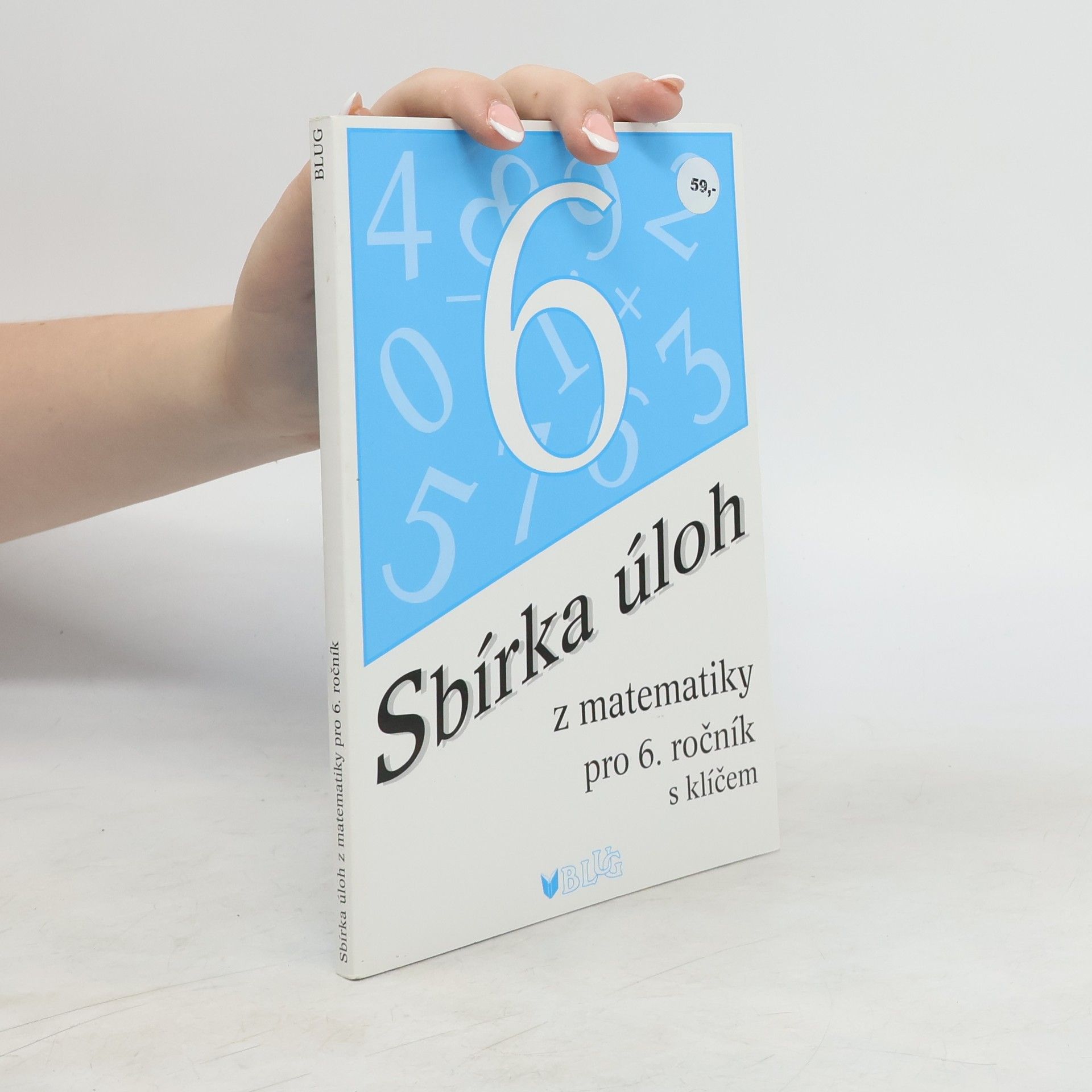 Emílie Ženatá Sbírka úloh z matematiky pro 6. ročník : s klíčem