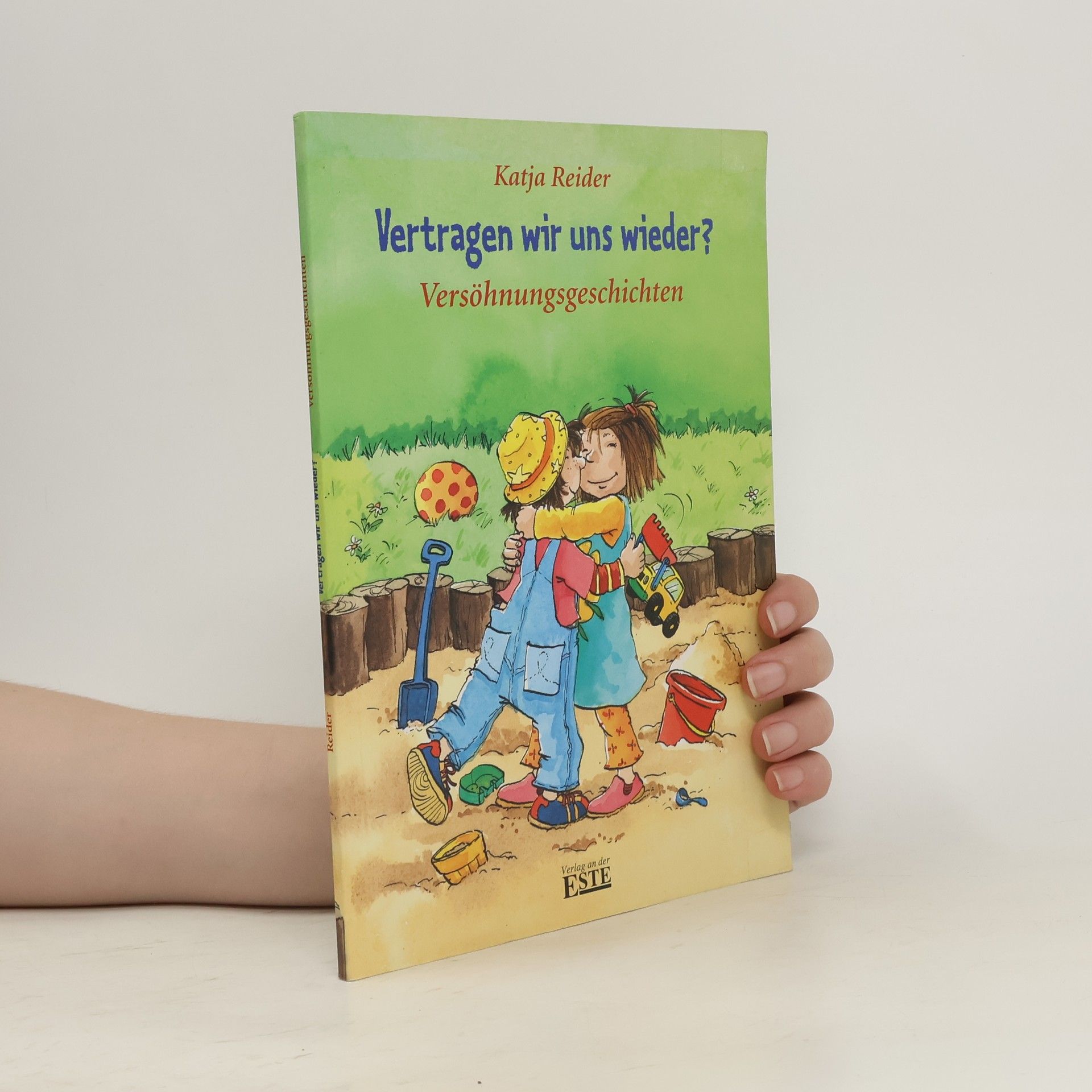 Katja Reider Vertragen wir uns wieder?