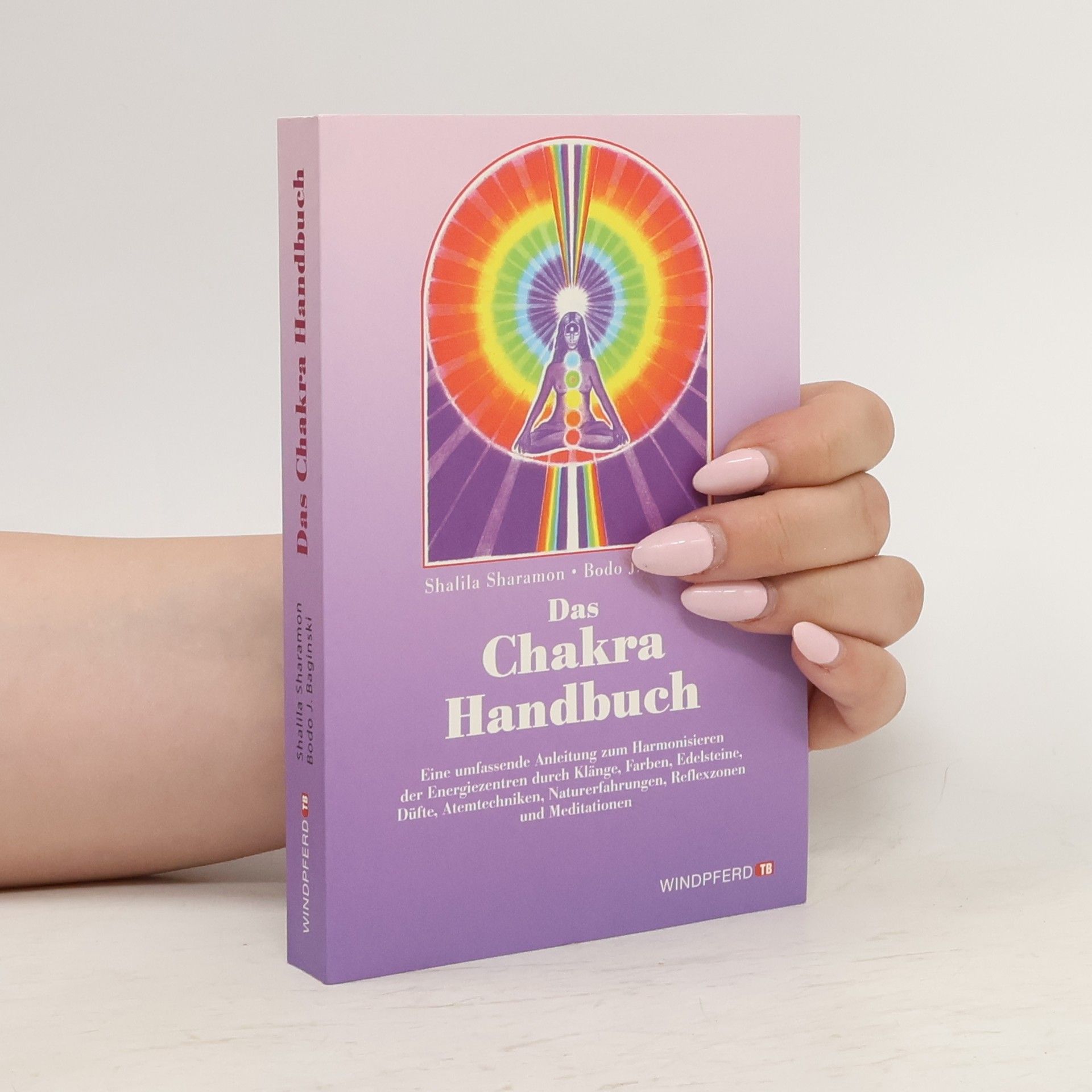 Shalila Sharamon Das Chakra-Handbuch