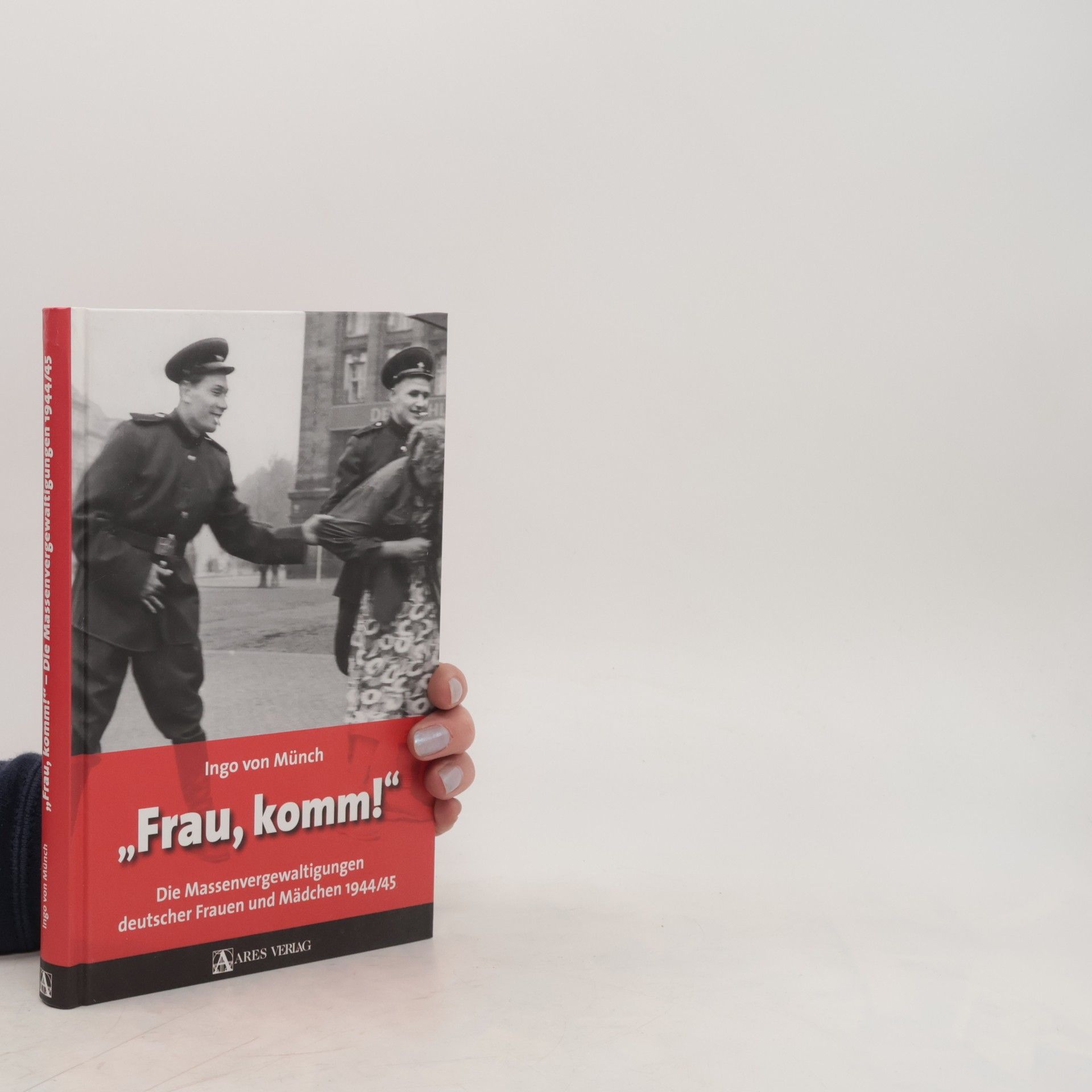 Ingo von Münch "Frau, komm!"