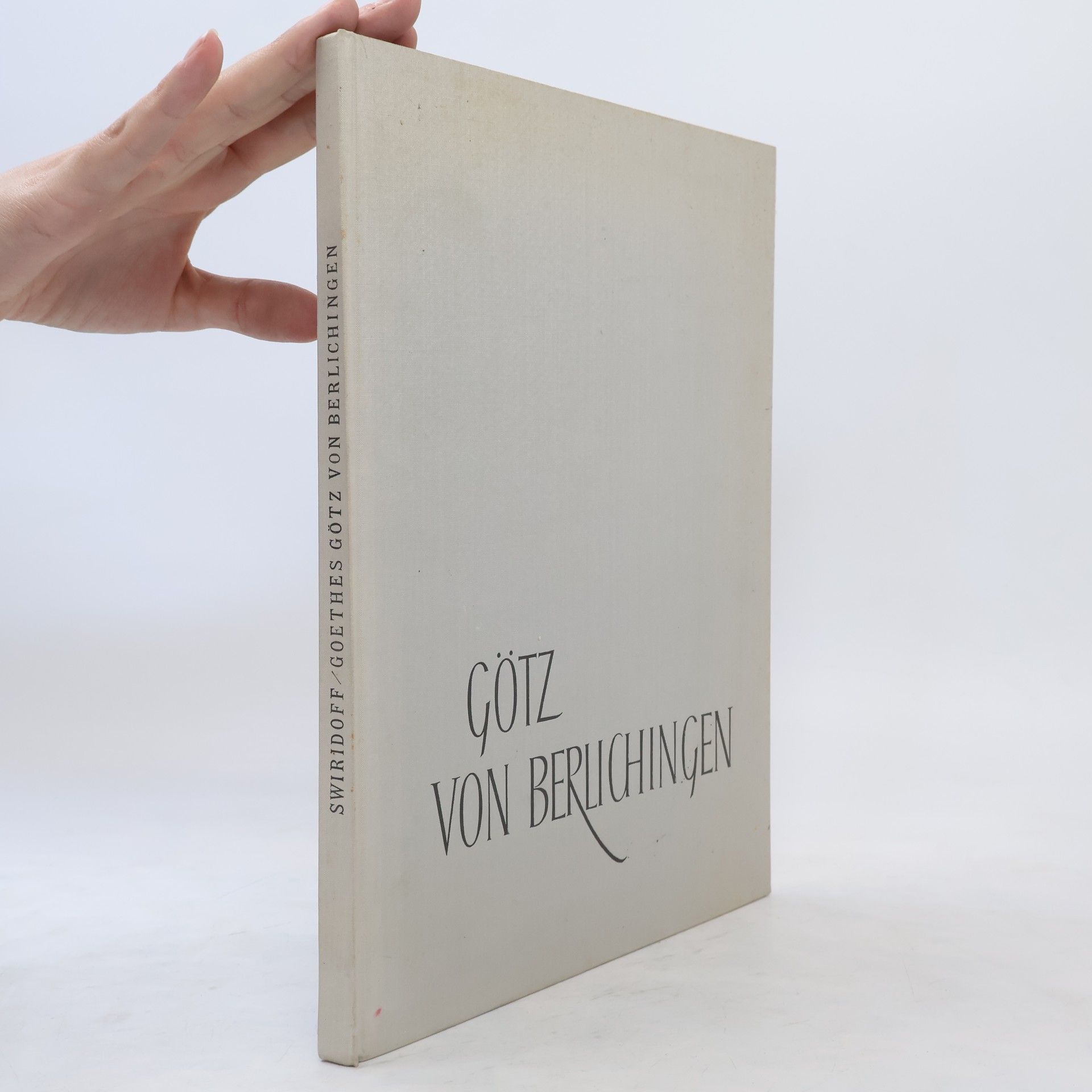 Paul Swiridoff Goethes Götz von Berlichingen in Jagsthausen
