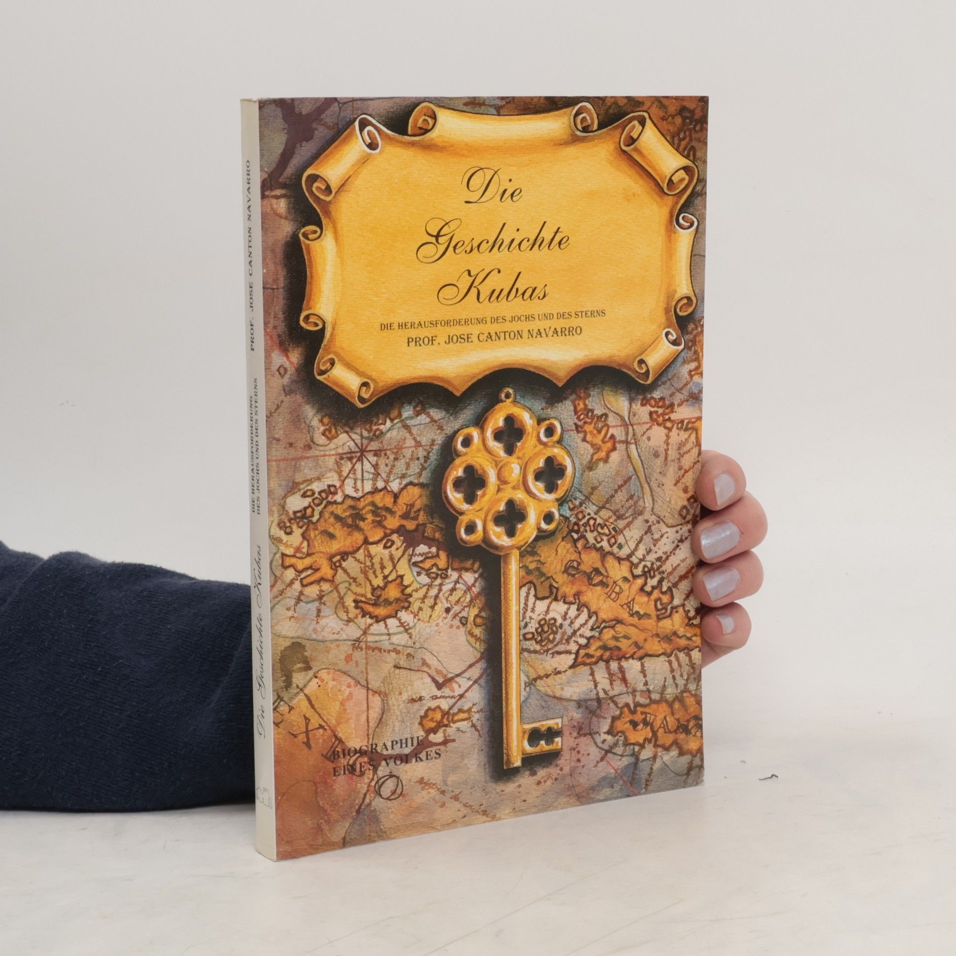 José Cantón Navarro Die Geschichte Kubas