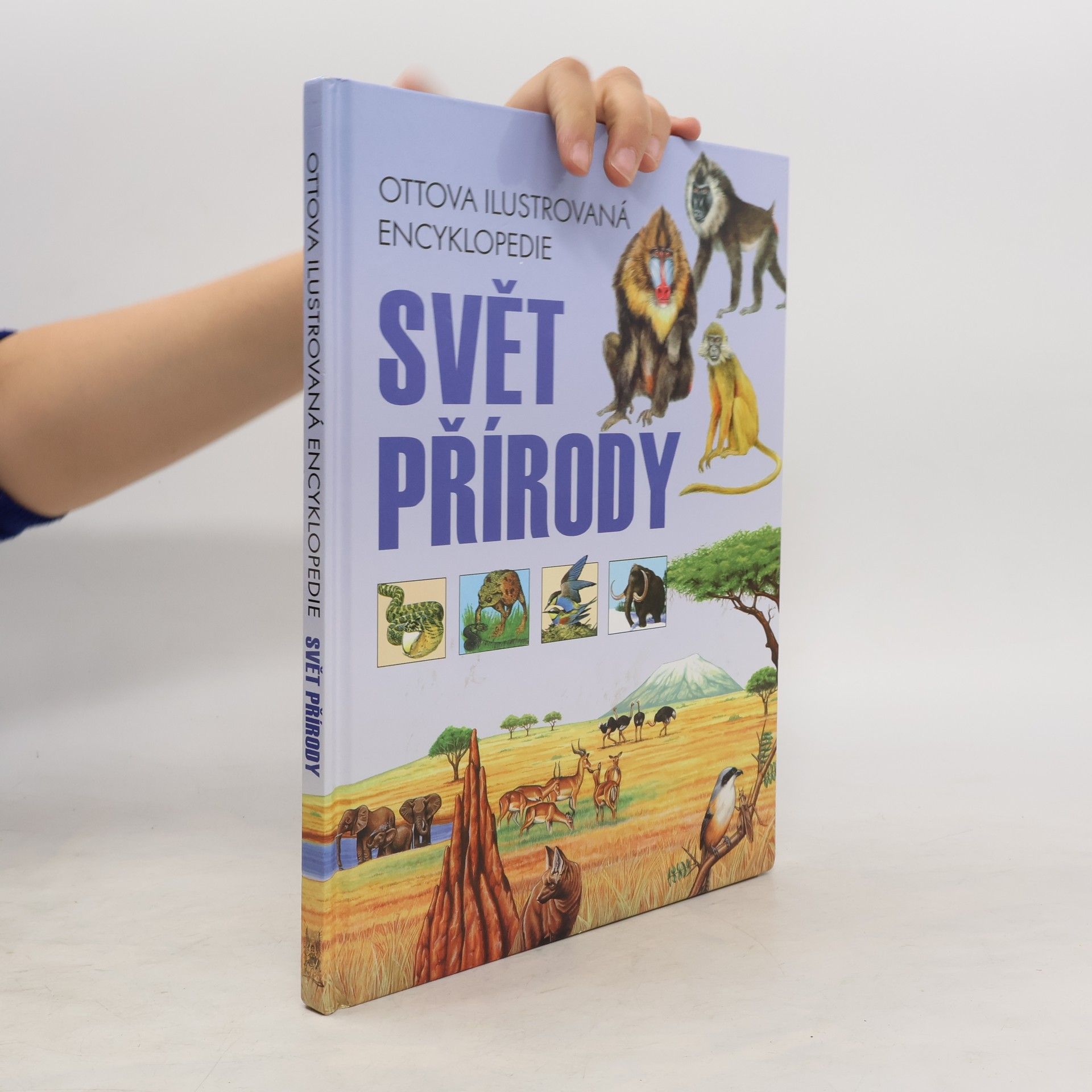 Collective Svět přírody. Ottova ilustrovaná encyklopedie