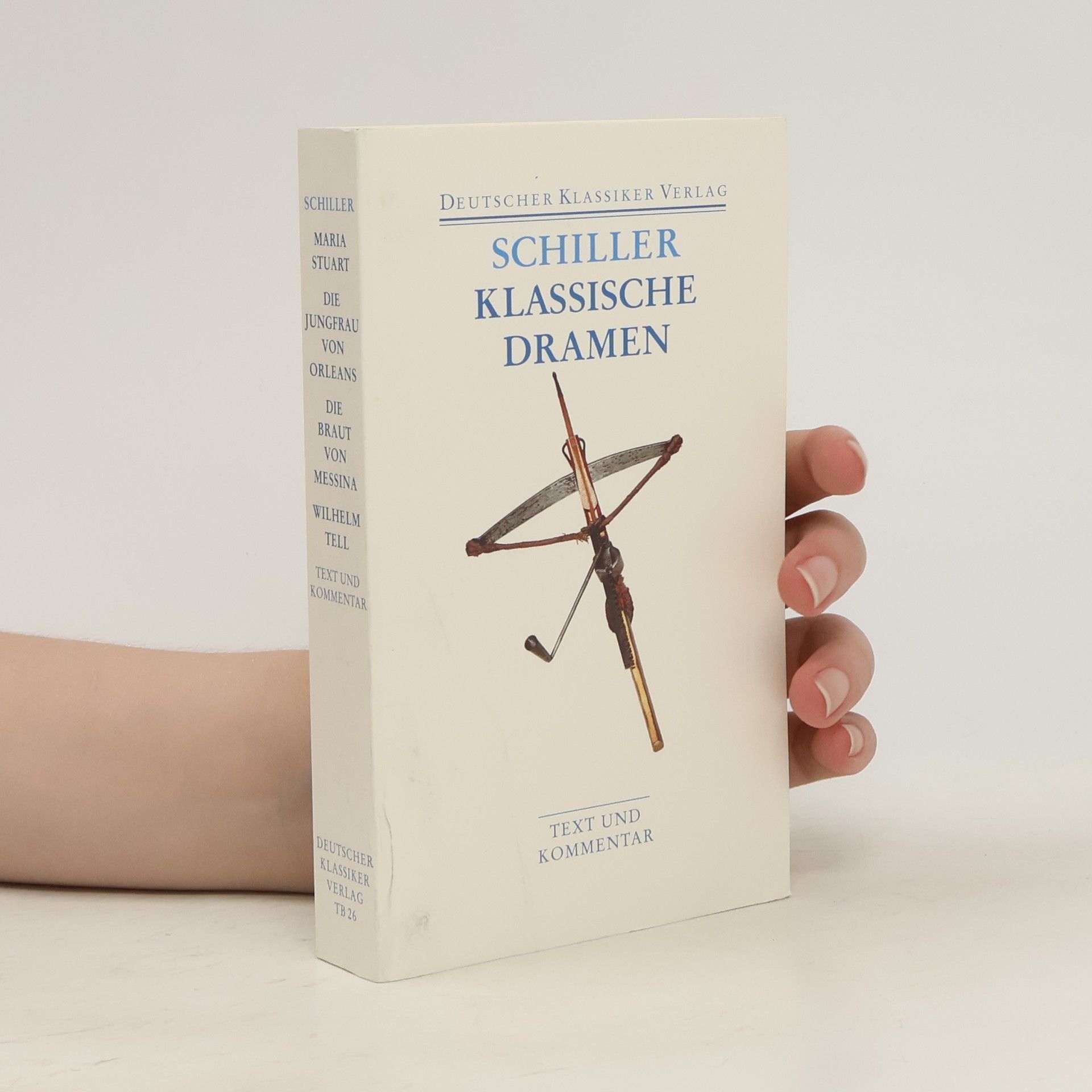 Friedrich Schiller Klassische Dramen
