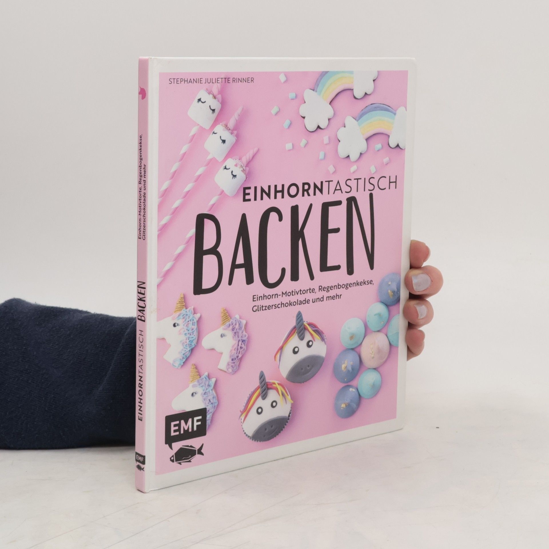 Stephanie Juliette Rinner Einhorntastisch backen