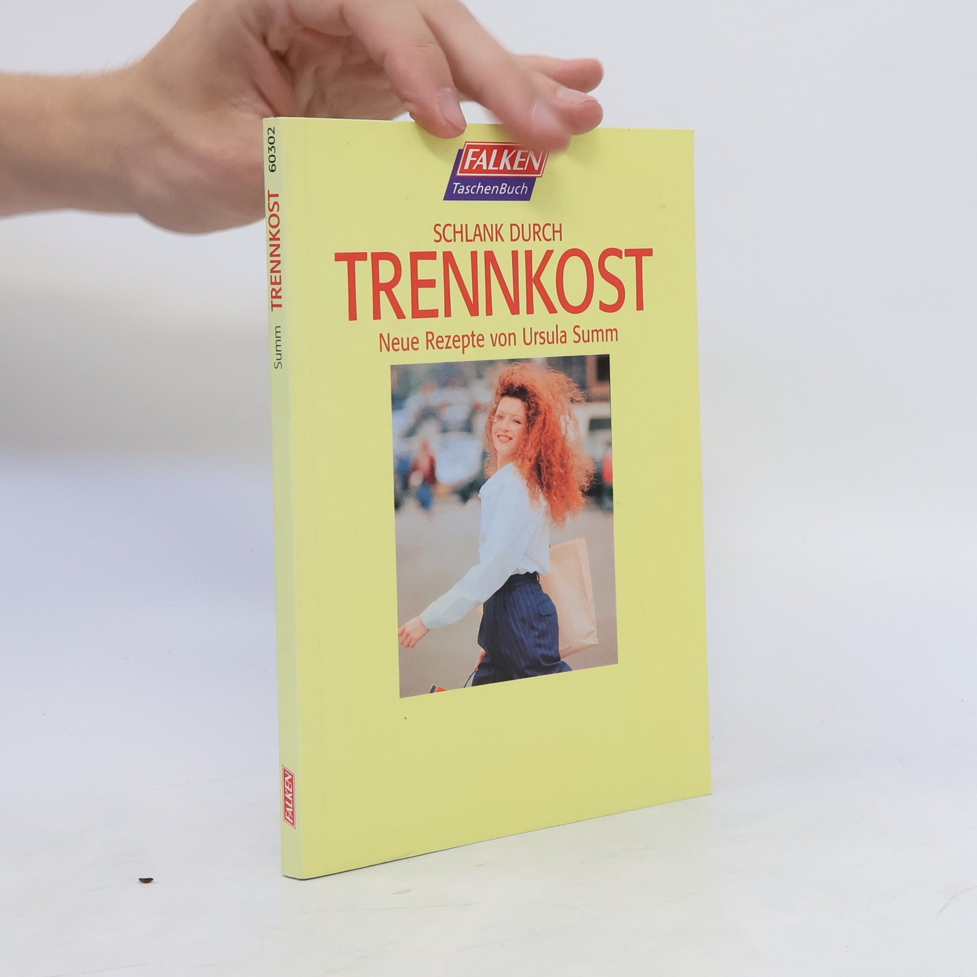 Ursula Summ Schlank durch Trennkost