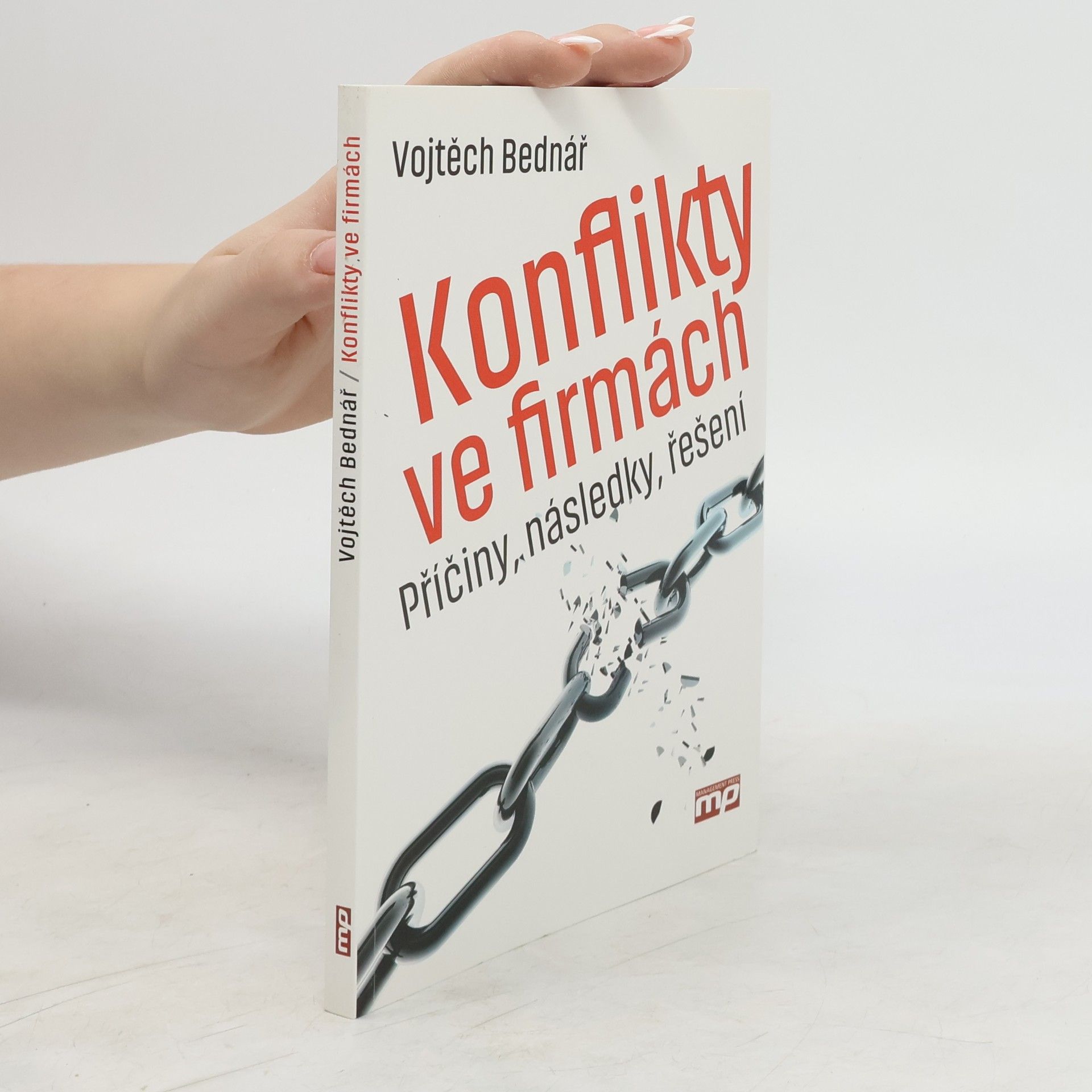 Vojtěch Bednář Konflikty ve firmách