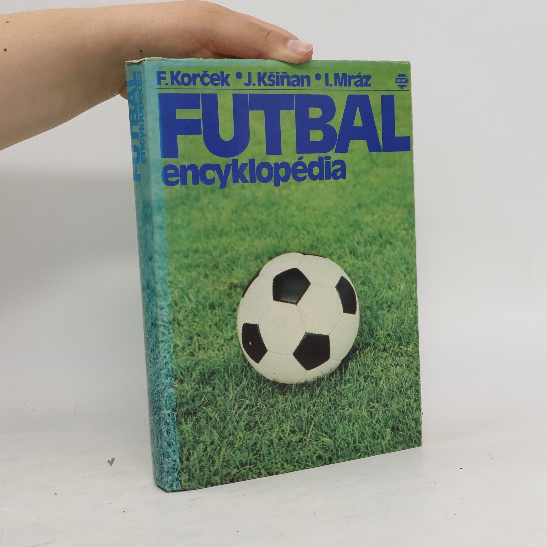 Igor Mráz Futbal. Encyklopédia
