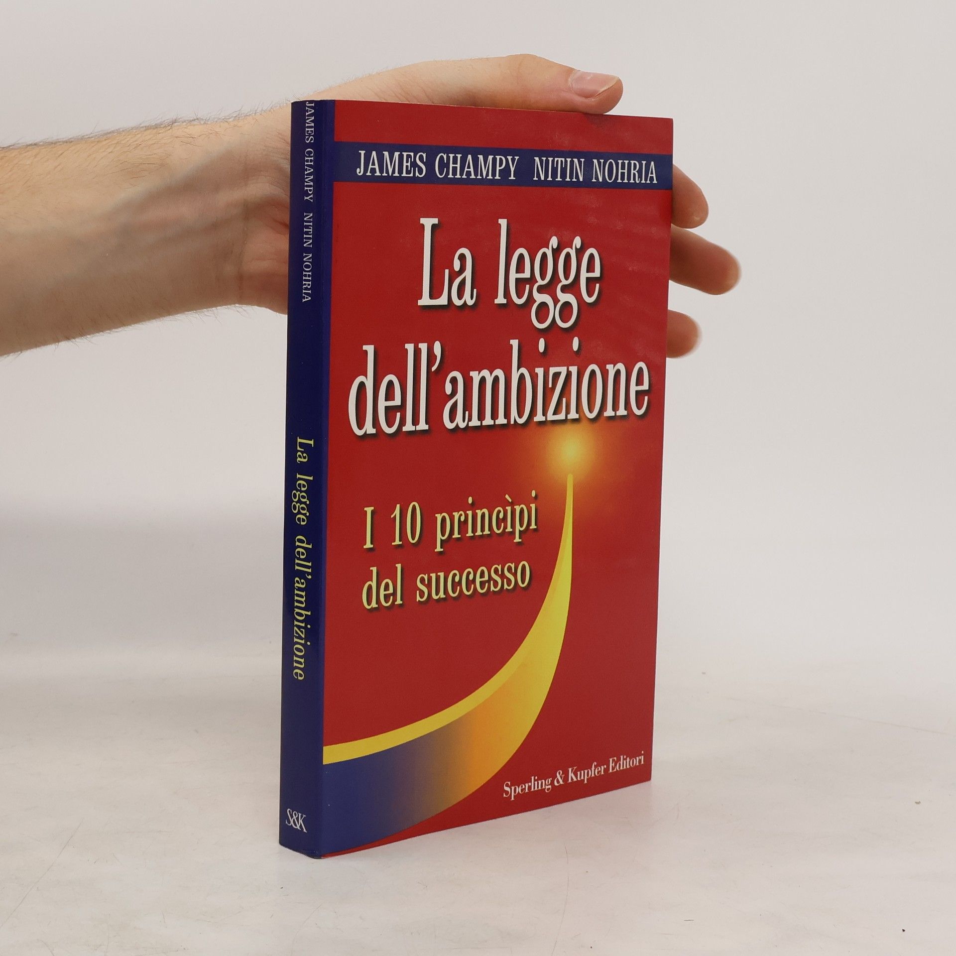 James Champy La legge dell'ambizione