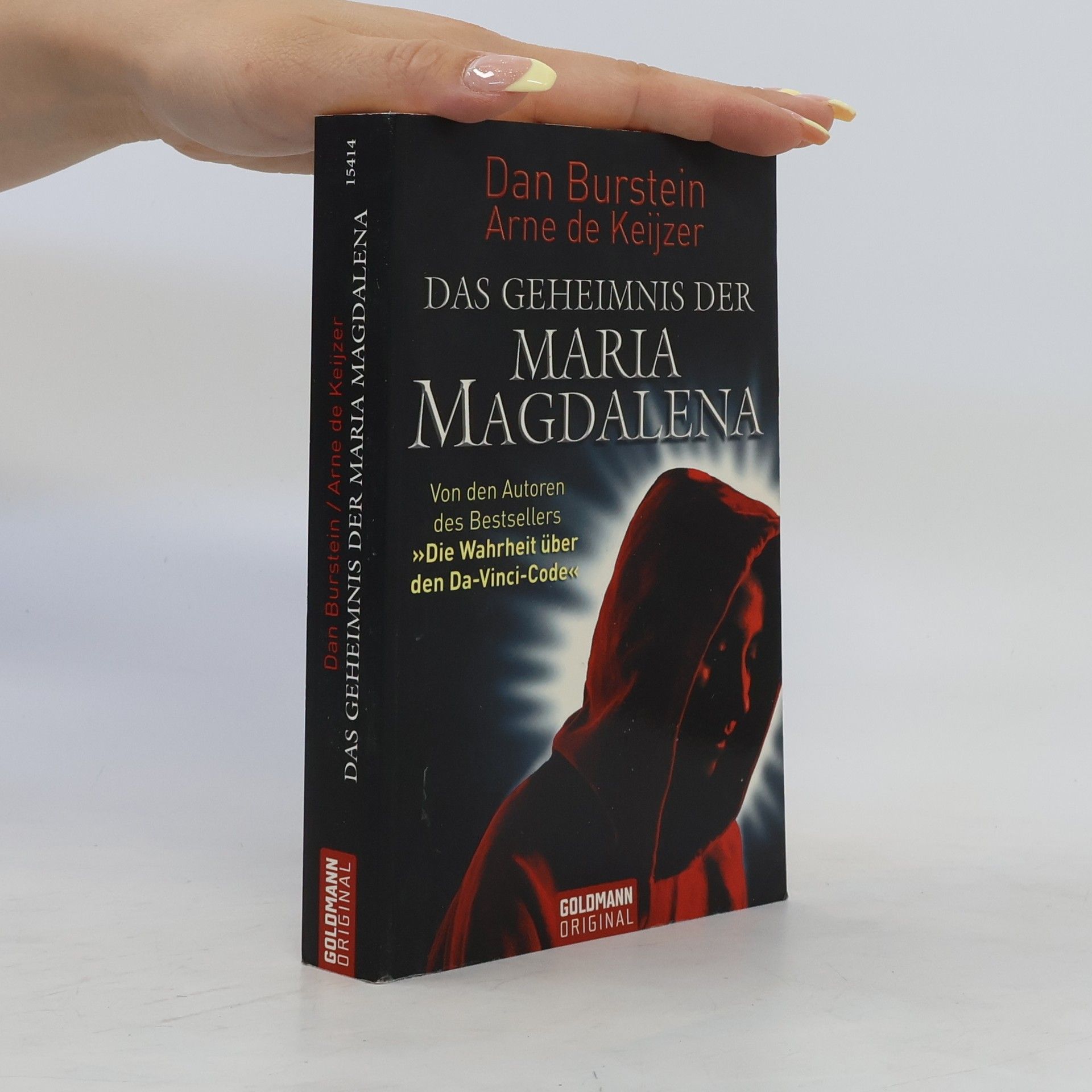 Dan Burstein Das Geheimnis der Maria Magdalena