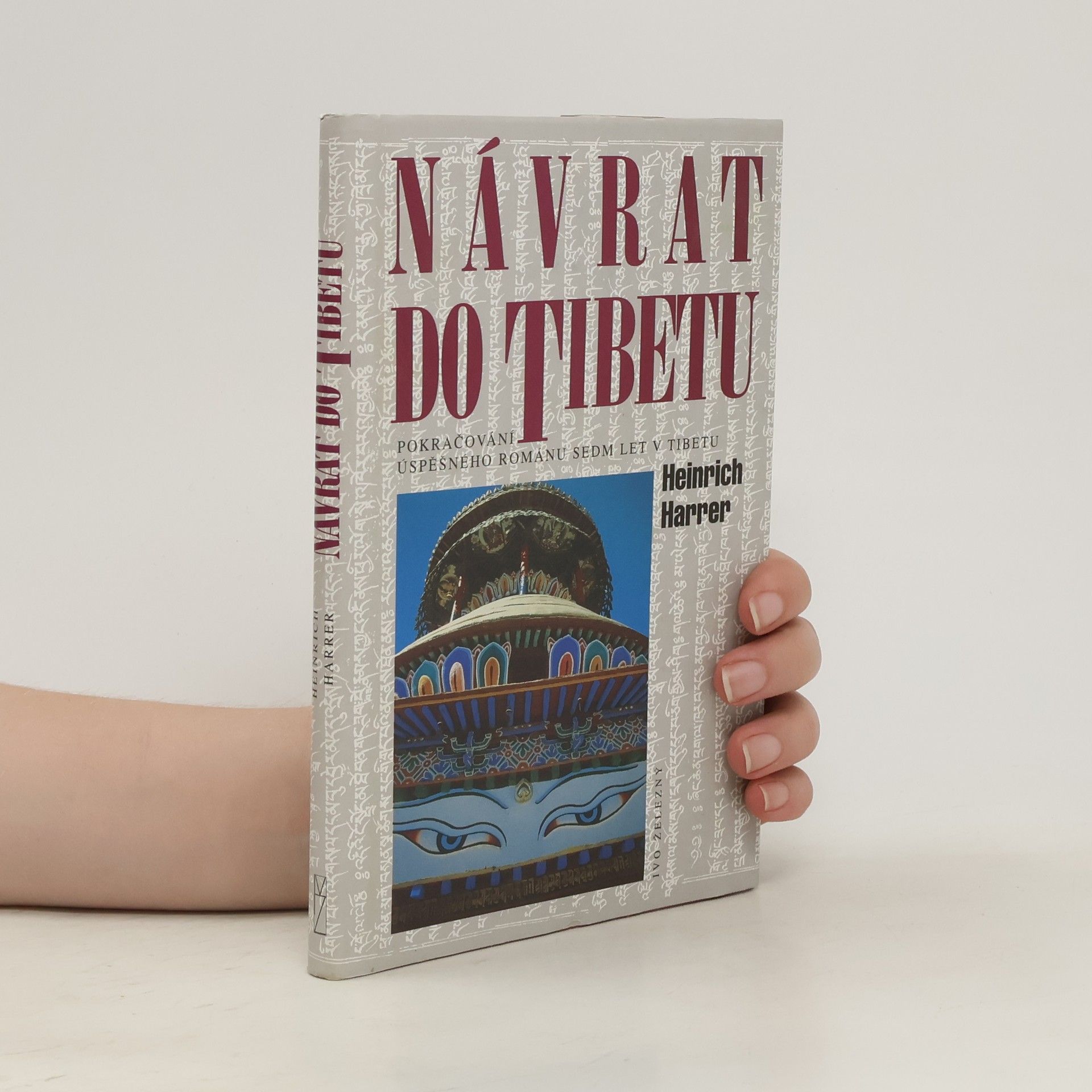 Heinrich Harrer Návrat do Tibetu