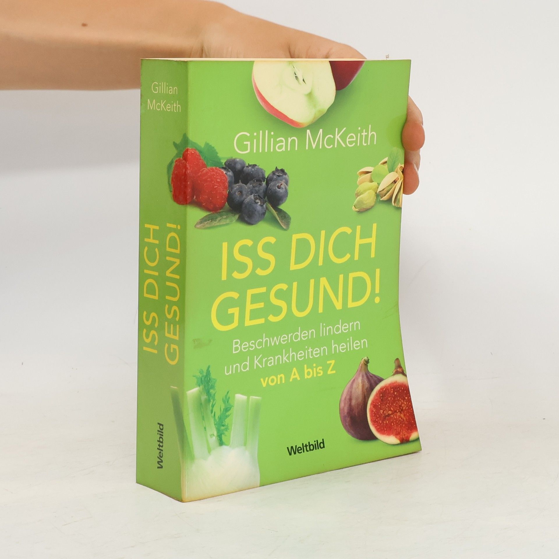Gillian McKeith Iss dich gesund!
