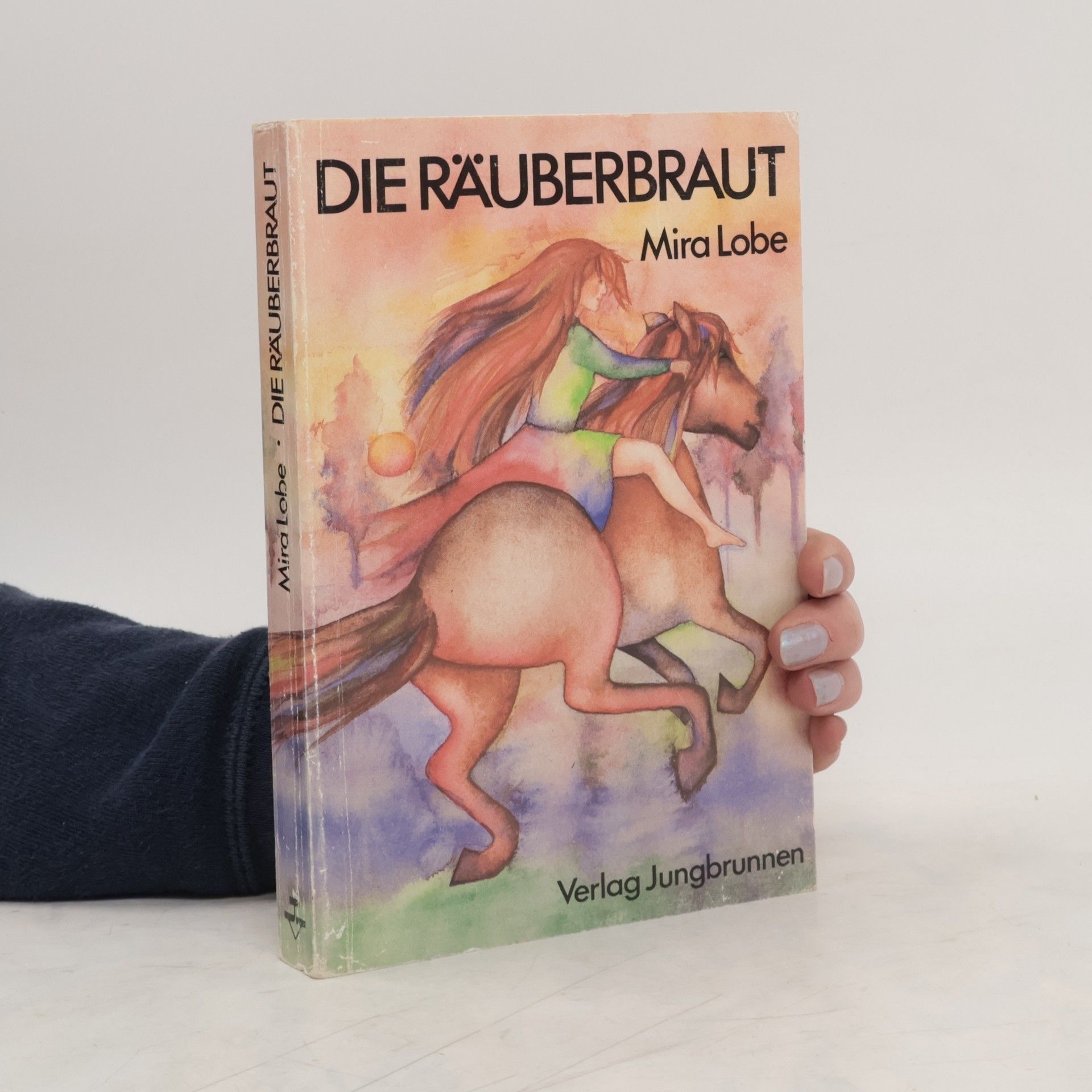 Mira Lobe Die Räuberbraut