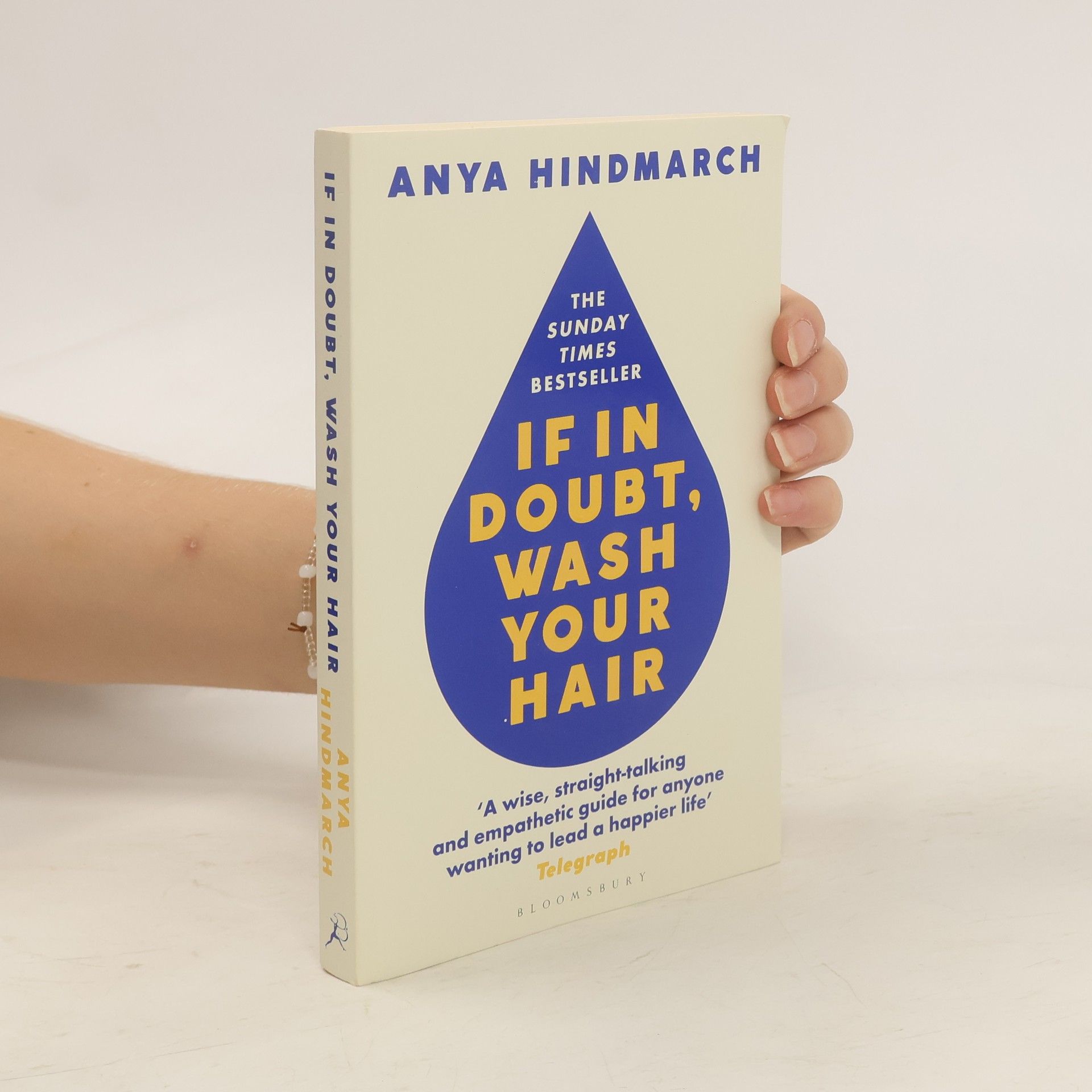 Anya Hindmarch If in Doubt, Wash Your Hair
