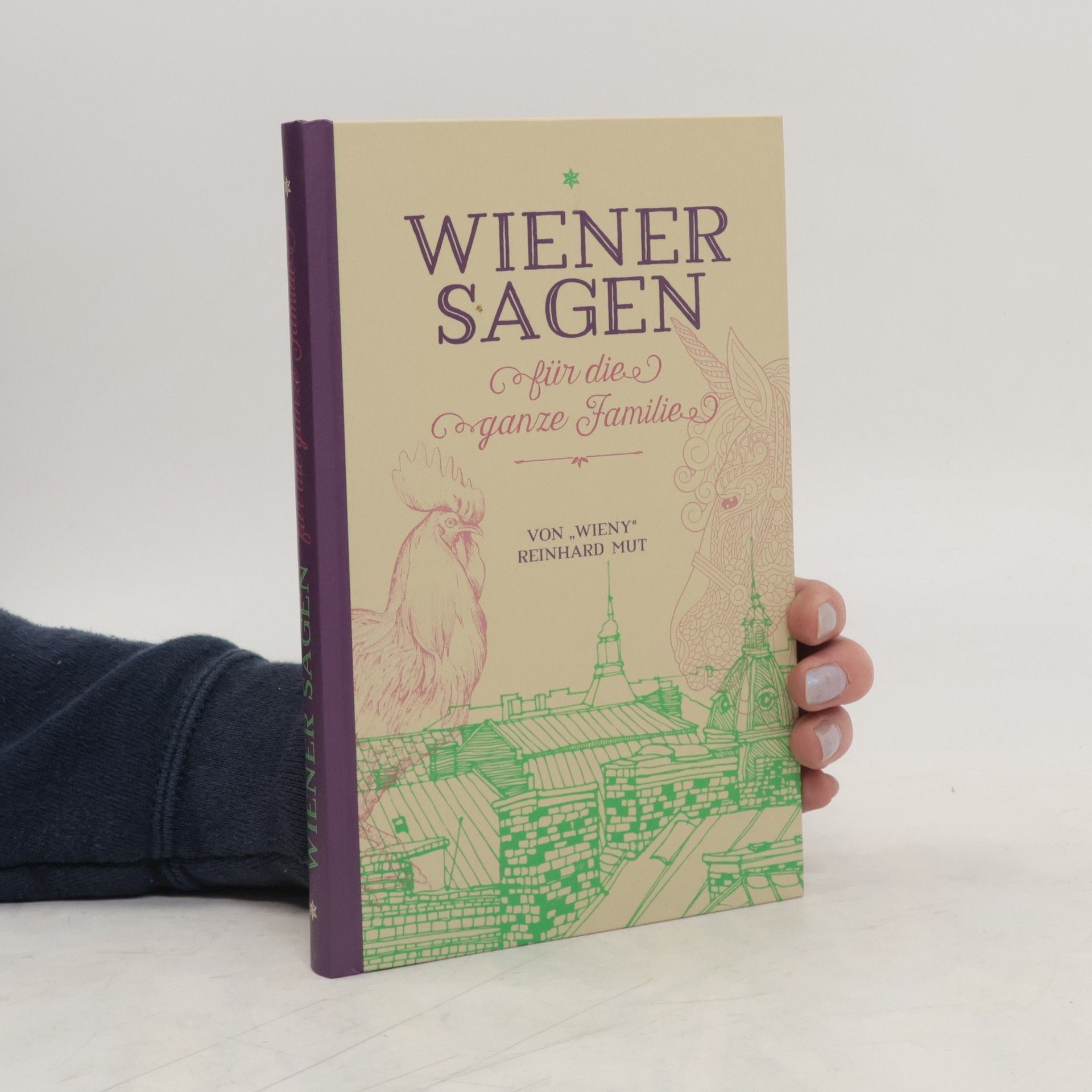 Reinhard Mut WIENY Wiener Sagen für die gynze Familie