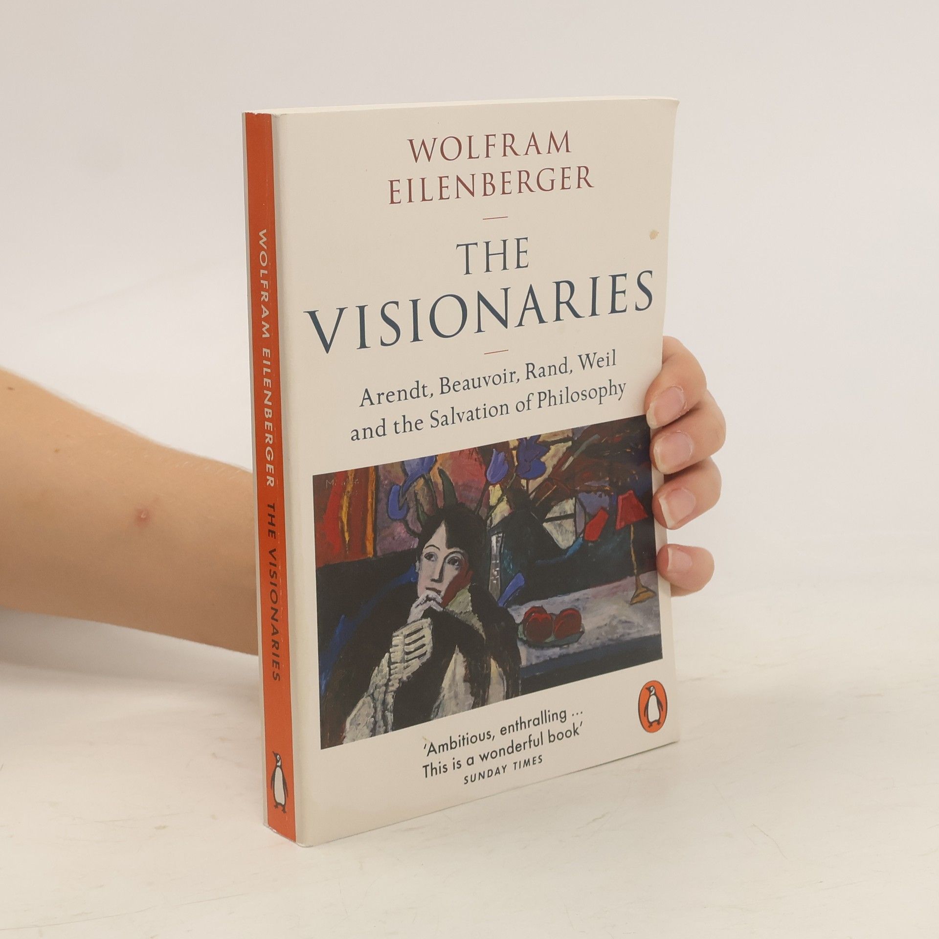 Wolfram Eilenberger The Visionaries