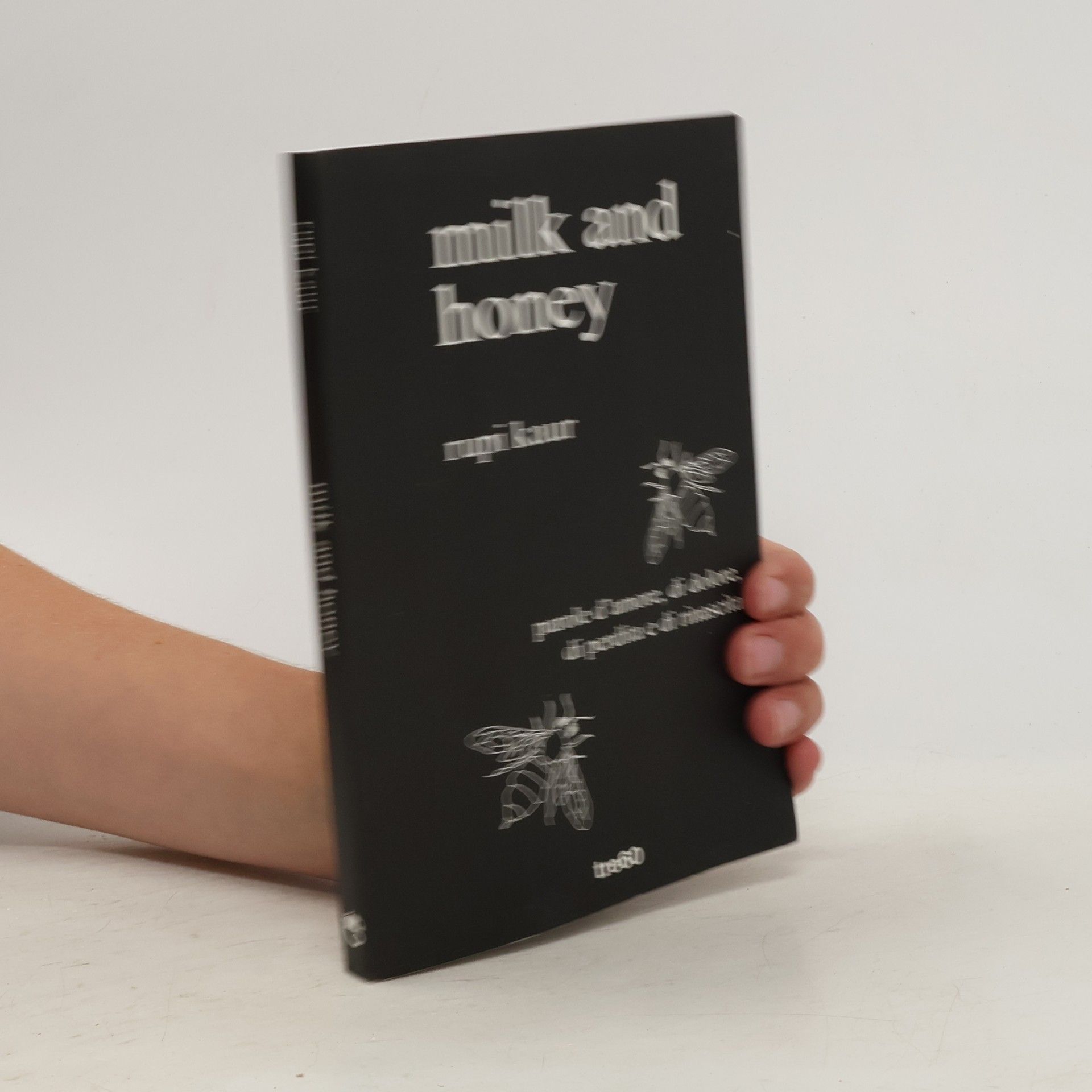 Rupi Kaur Milk and Honey