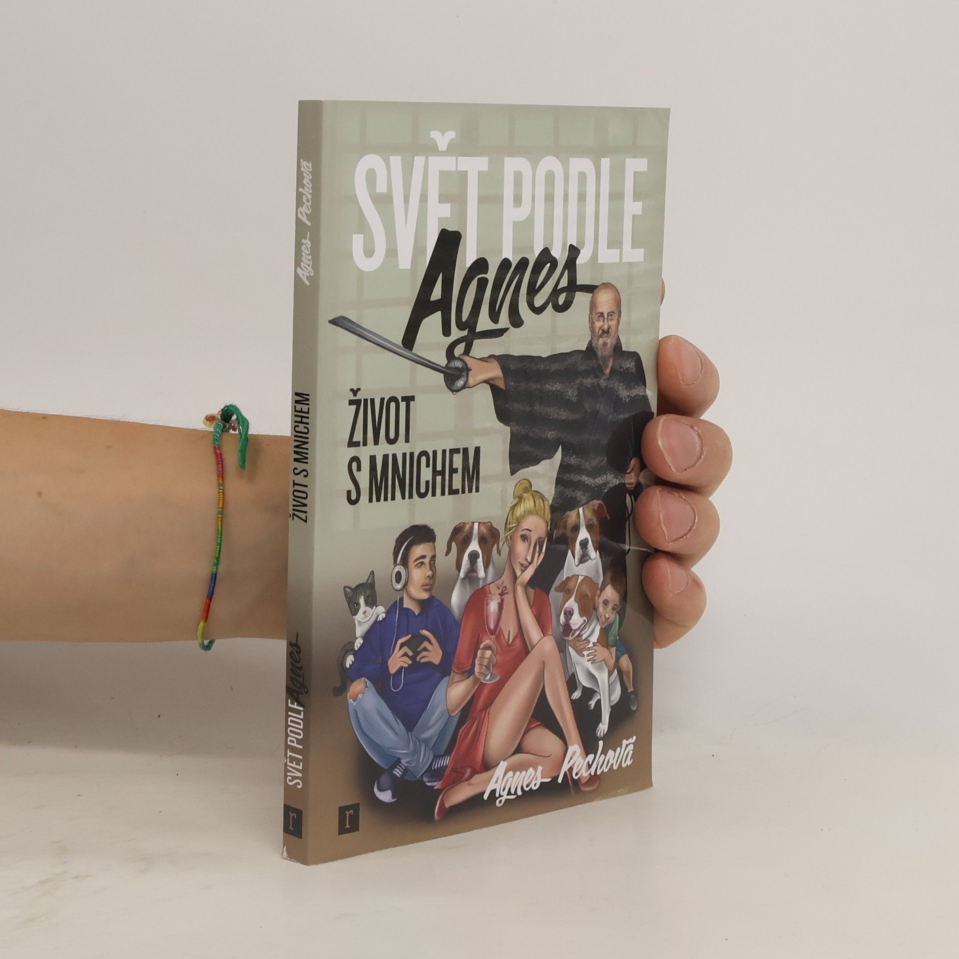 Agnes Pechová Svět podle Agnes. Život s mnichem