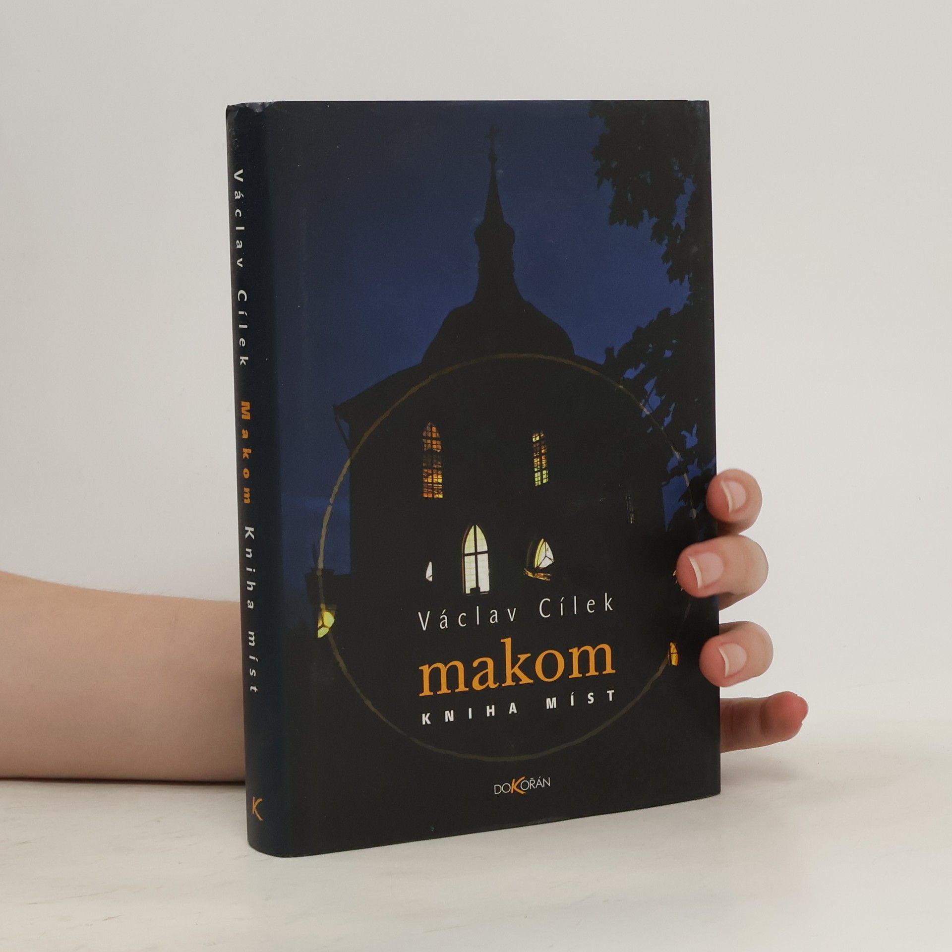 Václav Cílek Makom: Kniha míst