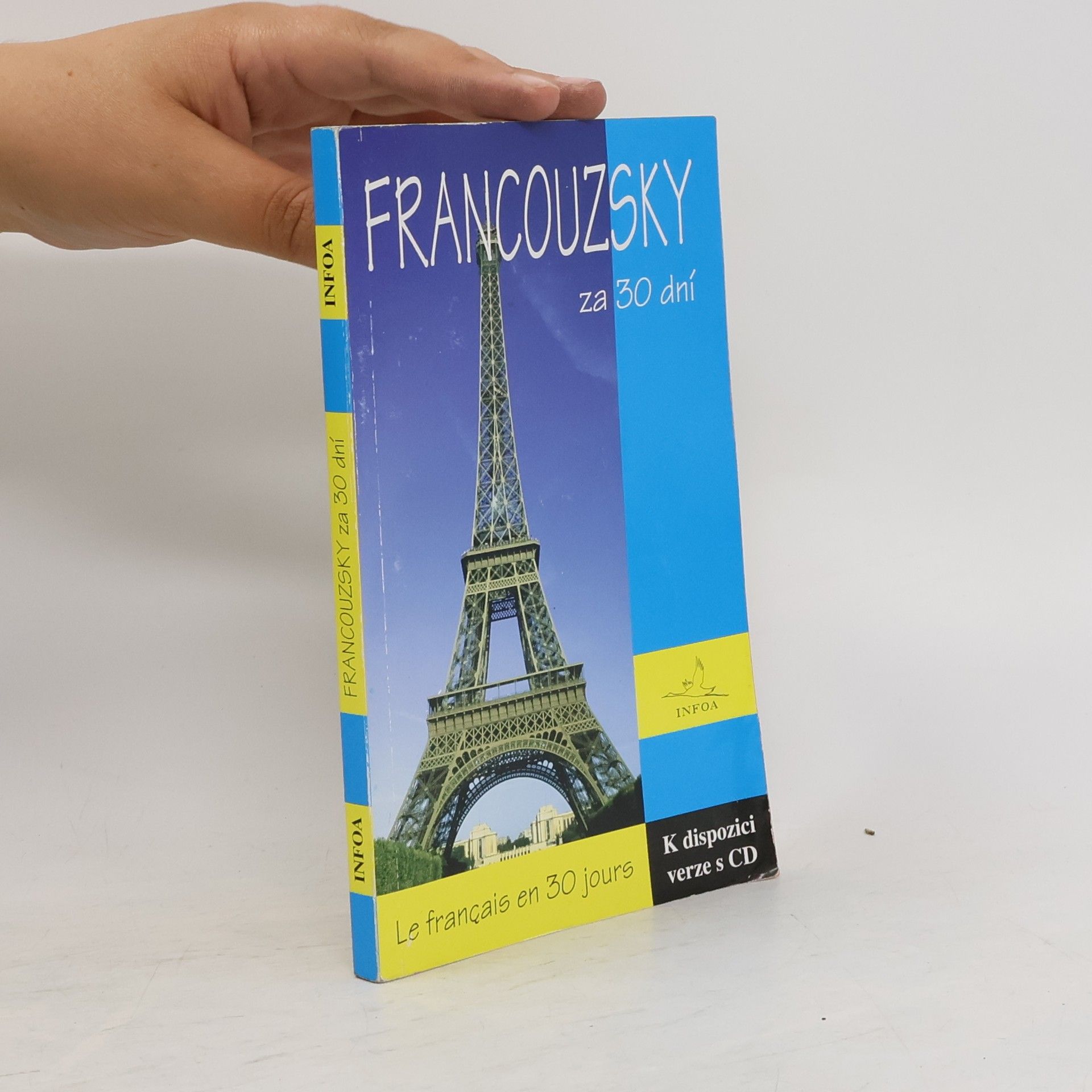 Markéta Waclawková Francouzština za 30 dní. Le français en 30 jours.
