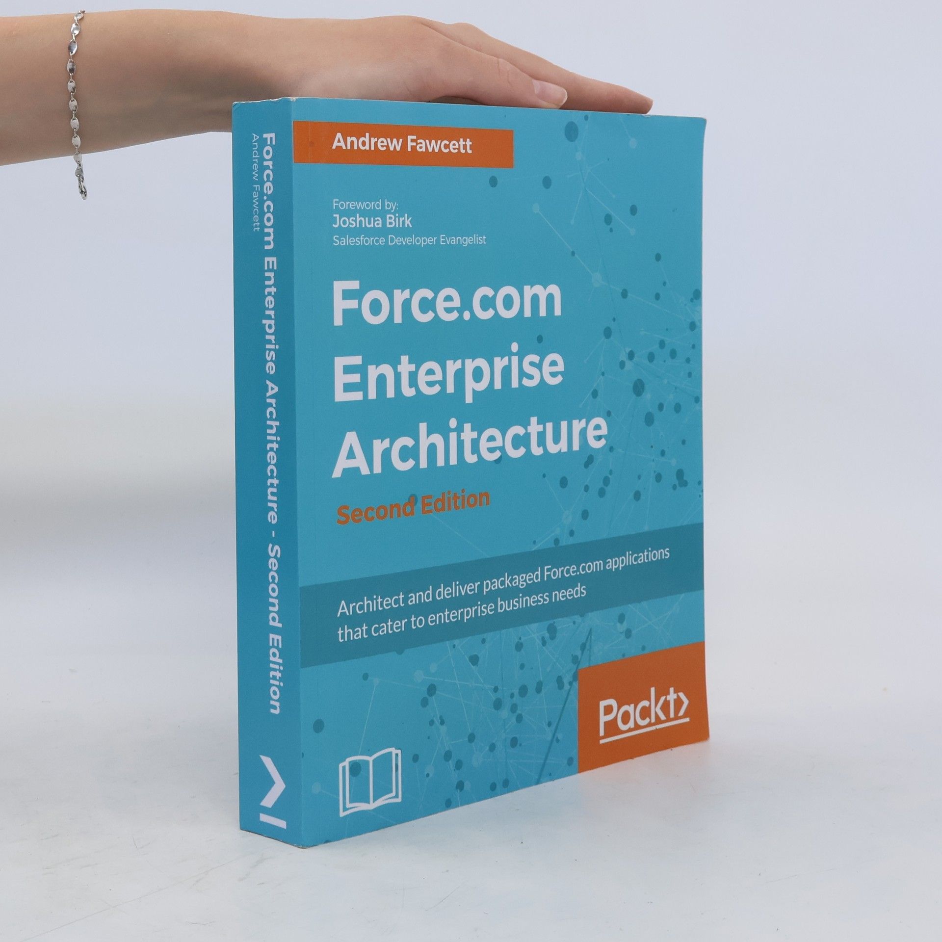 Andrew Fawcett Force.com Enterprise Architecture