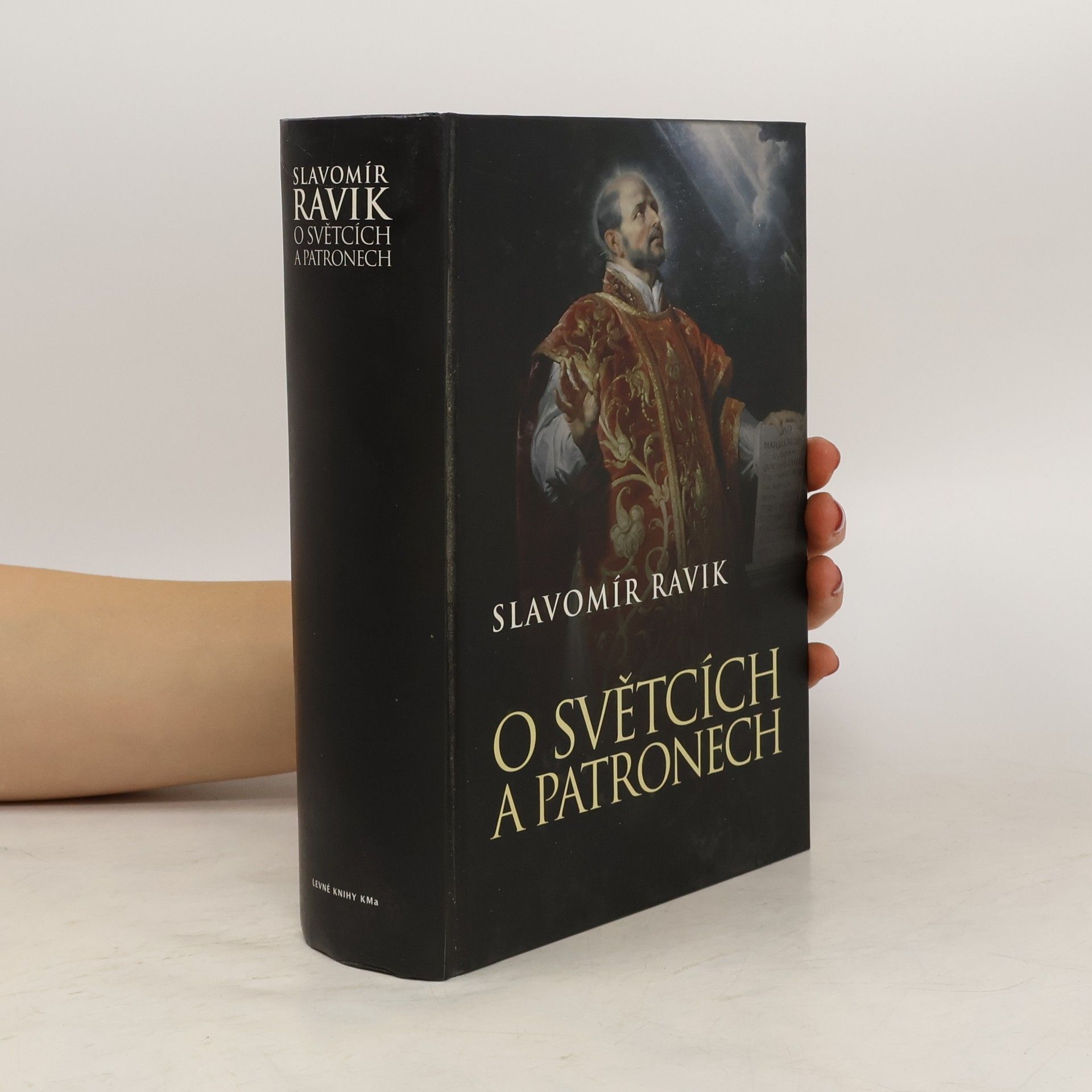 Slavomír Pejčoch O světcích a patronech
