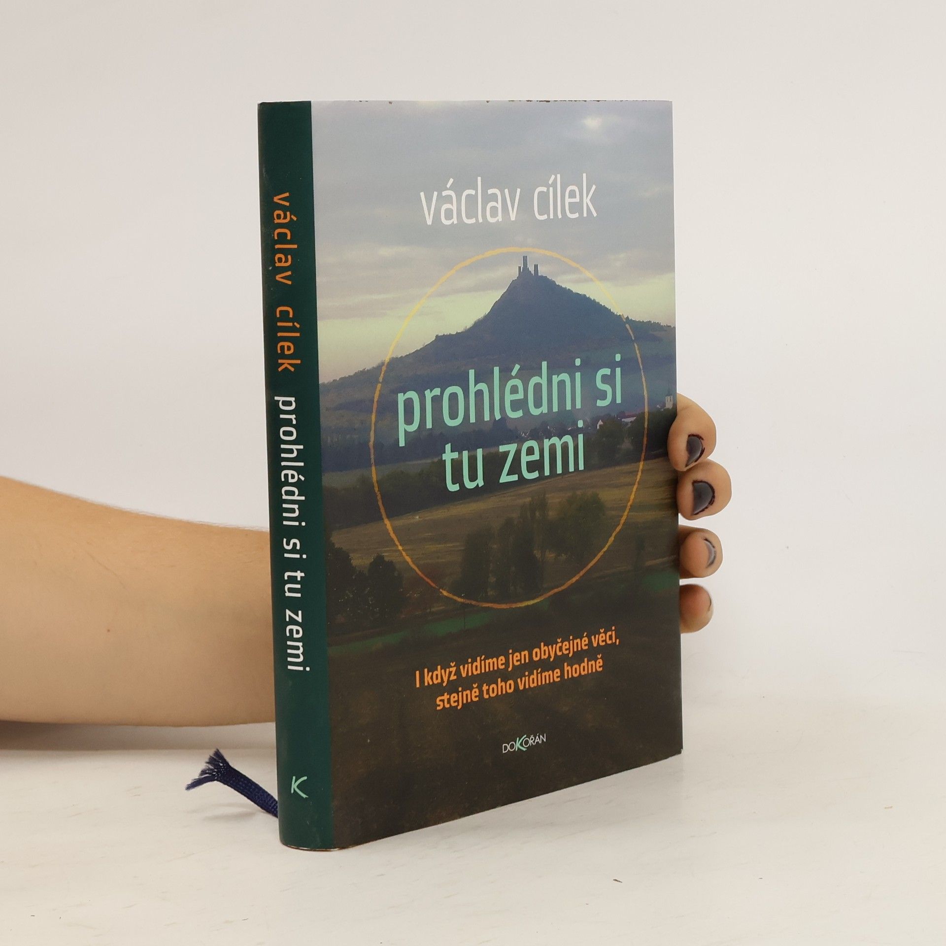 Václav Cílek Prohlédni si tu zemi