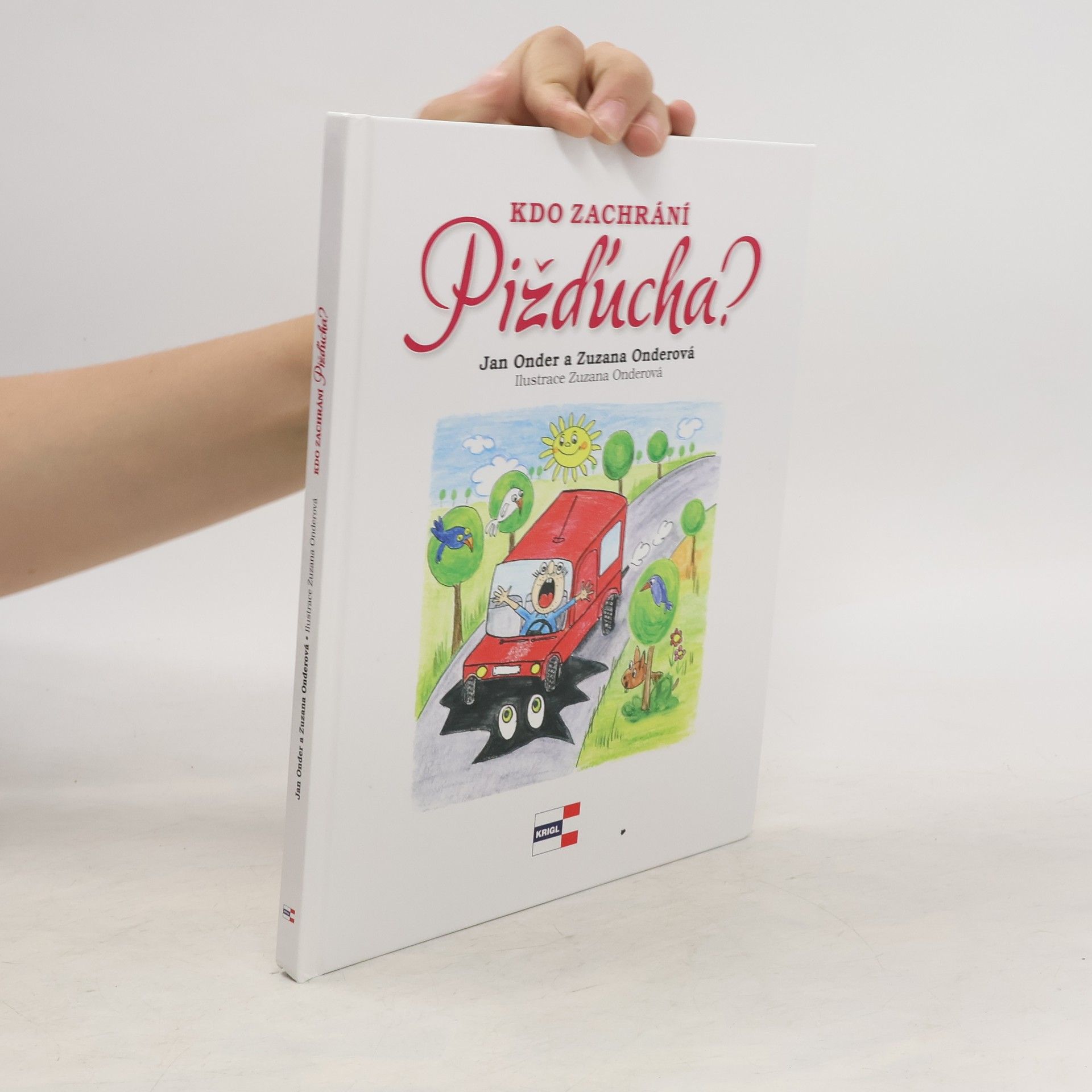 Jan Onder Kdo zachrání Pižďucha?