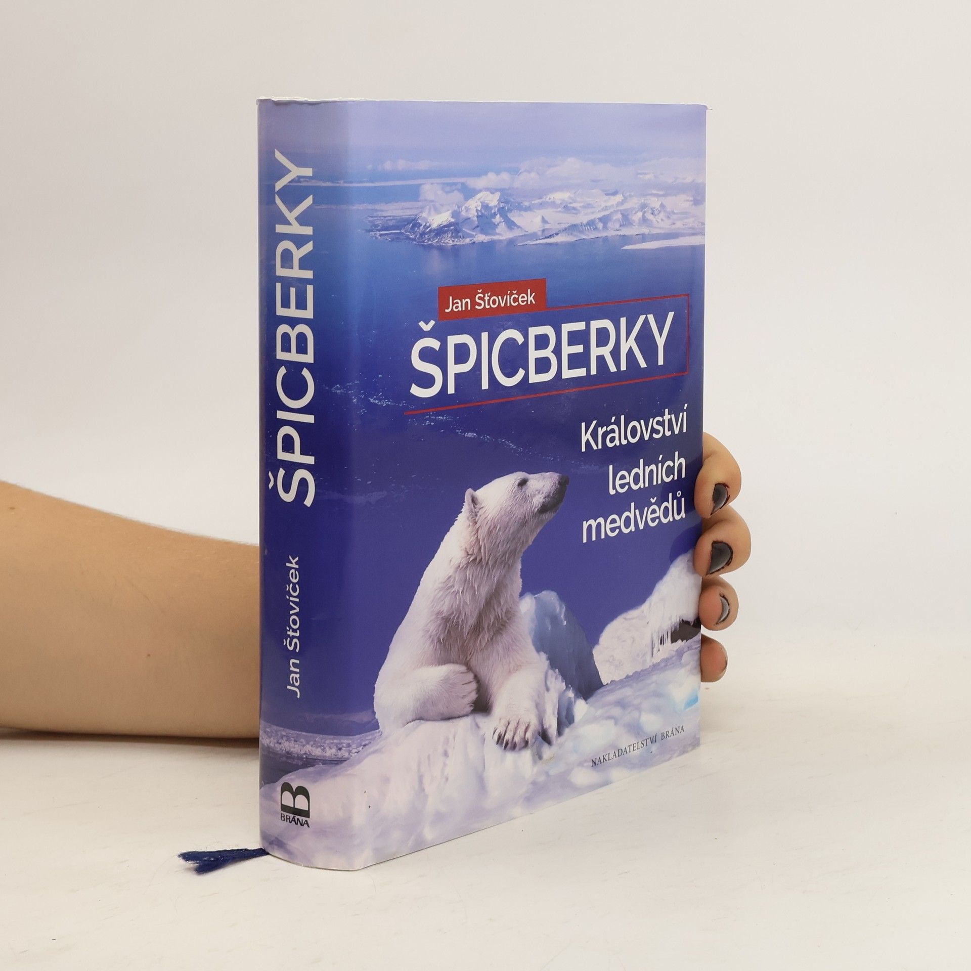 Jan Šťovíček Špicberky - Království ledních medvědů