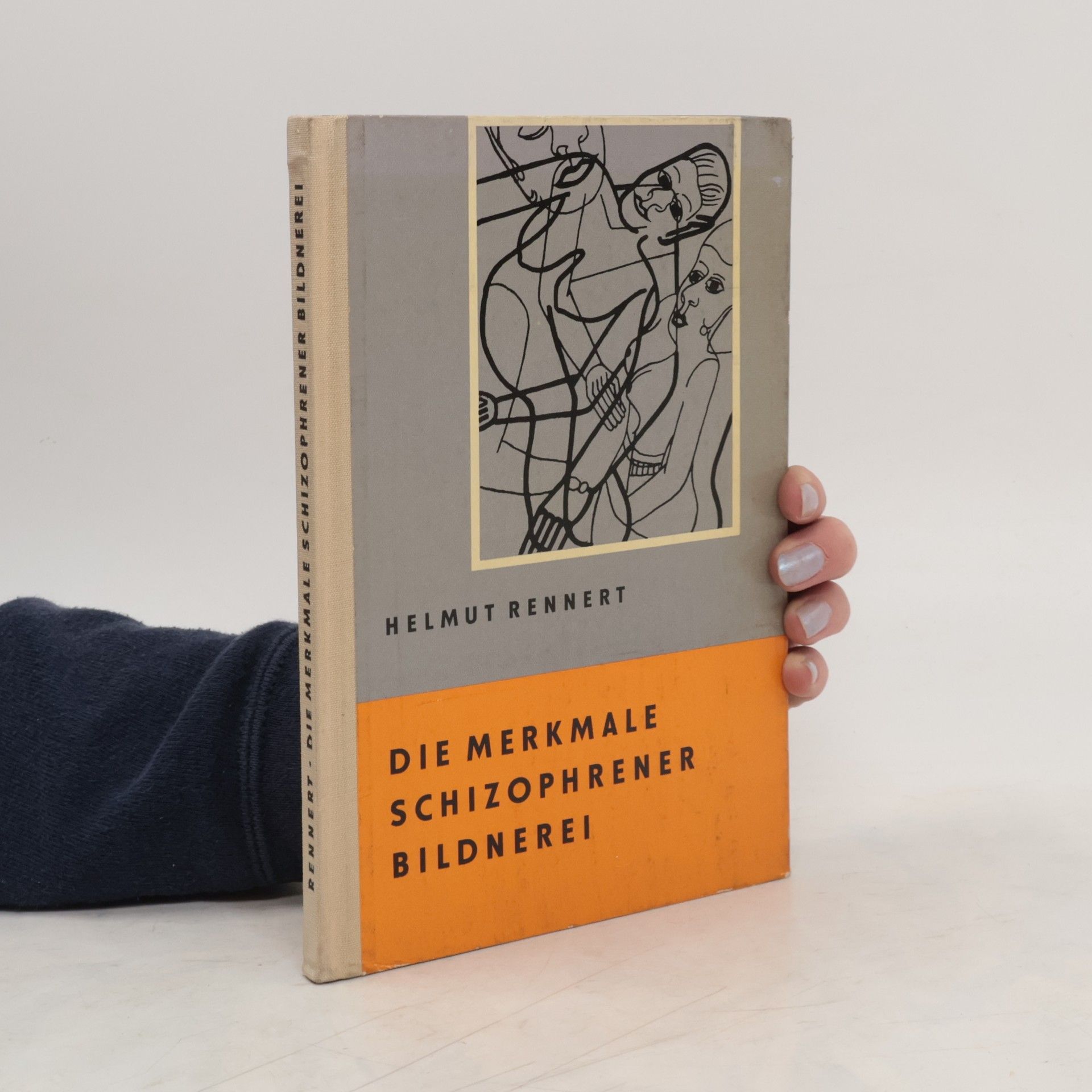 Helmut Rennert Die Merkmale schizophrener Bildnerei