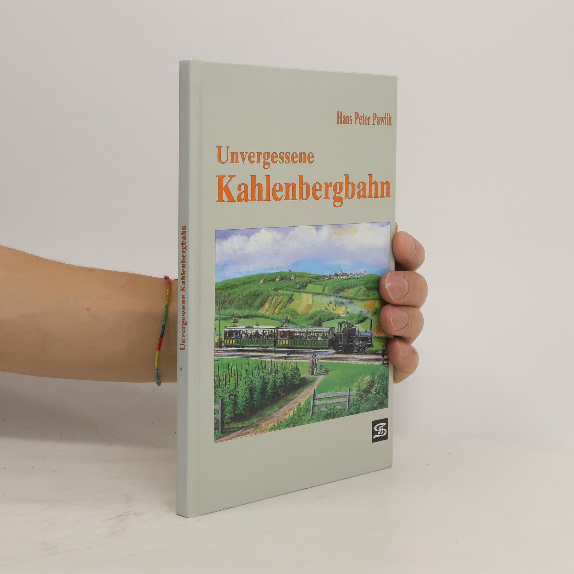 Hans Peter Pawlik Unvergessene Kahlenbergbahn