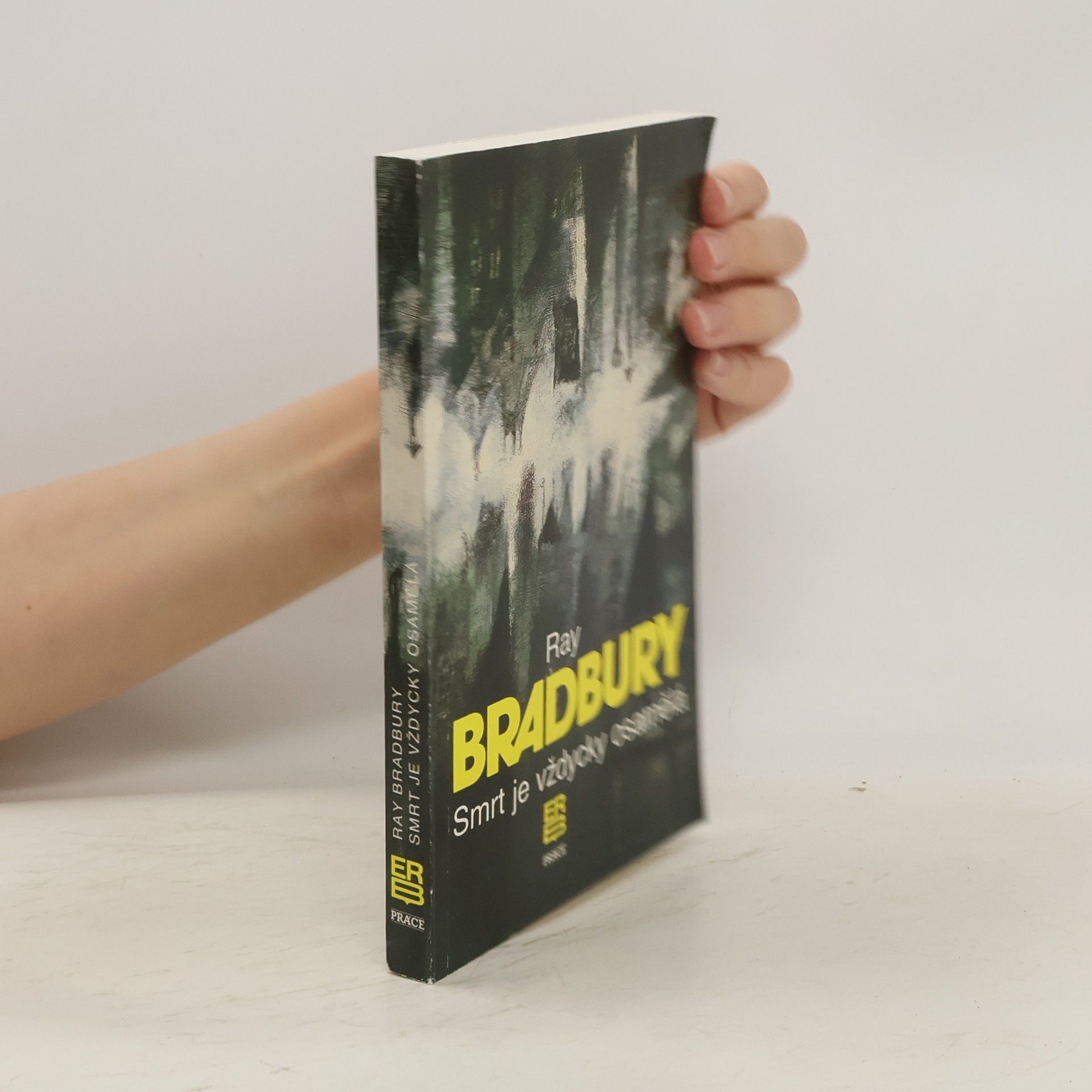 Ray Bradbury Smrt je vždycky osamělá