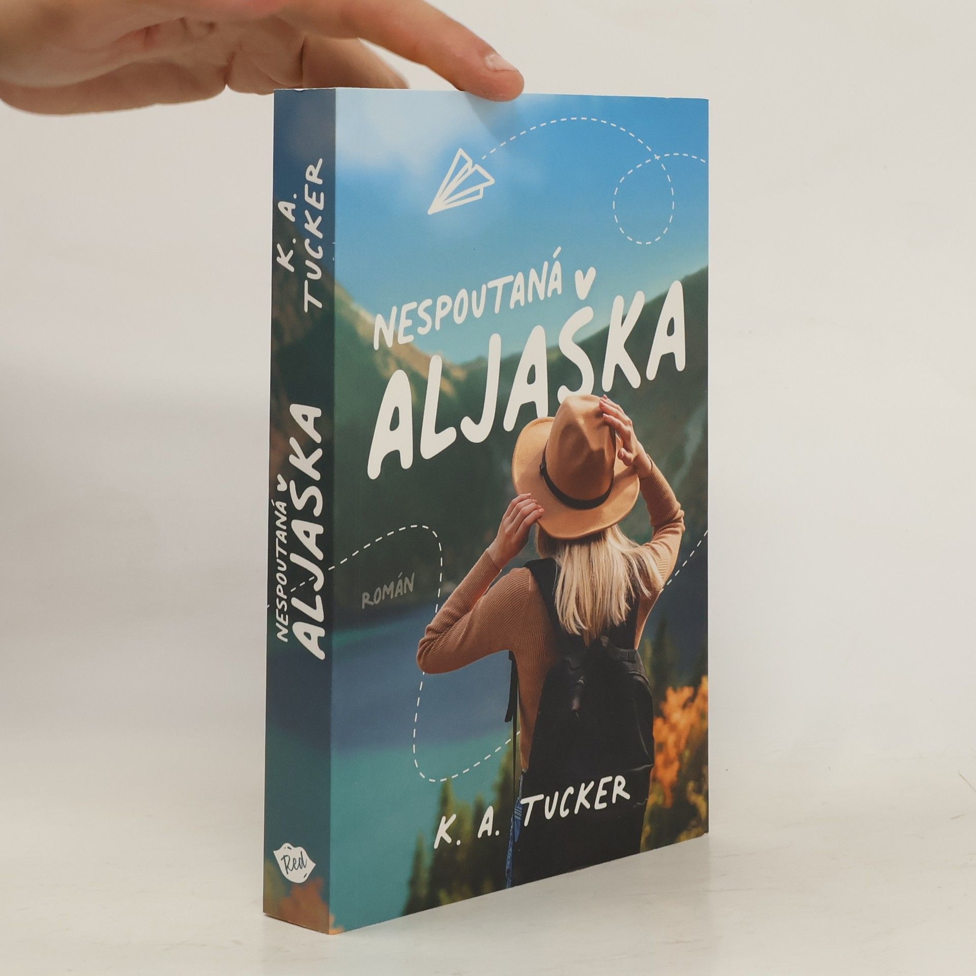 K.A. Tucker Nespoutaná Aljaška