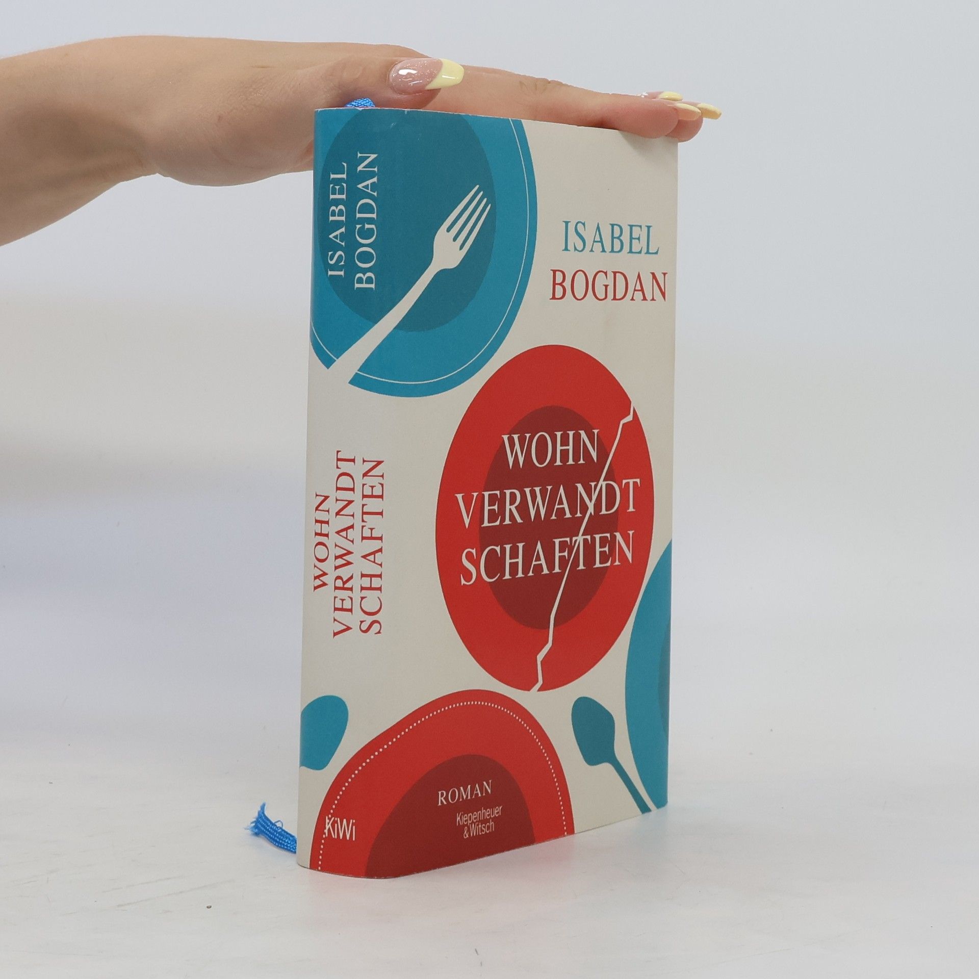 Isabel Bogdan Wohnverwandtschaften. Roman