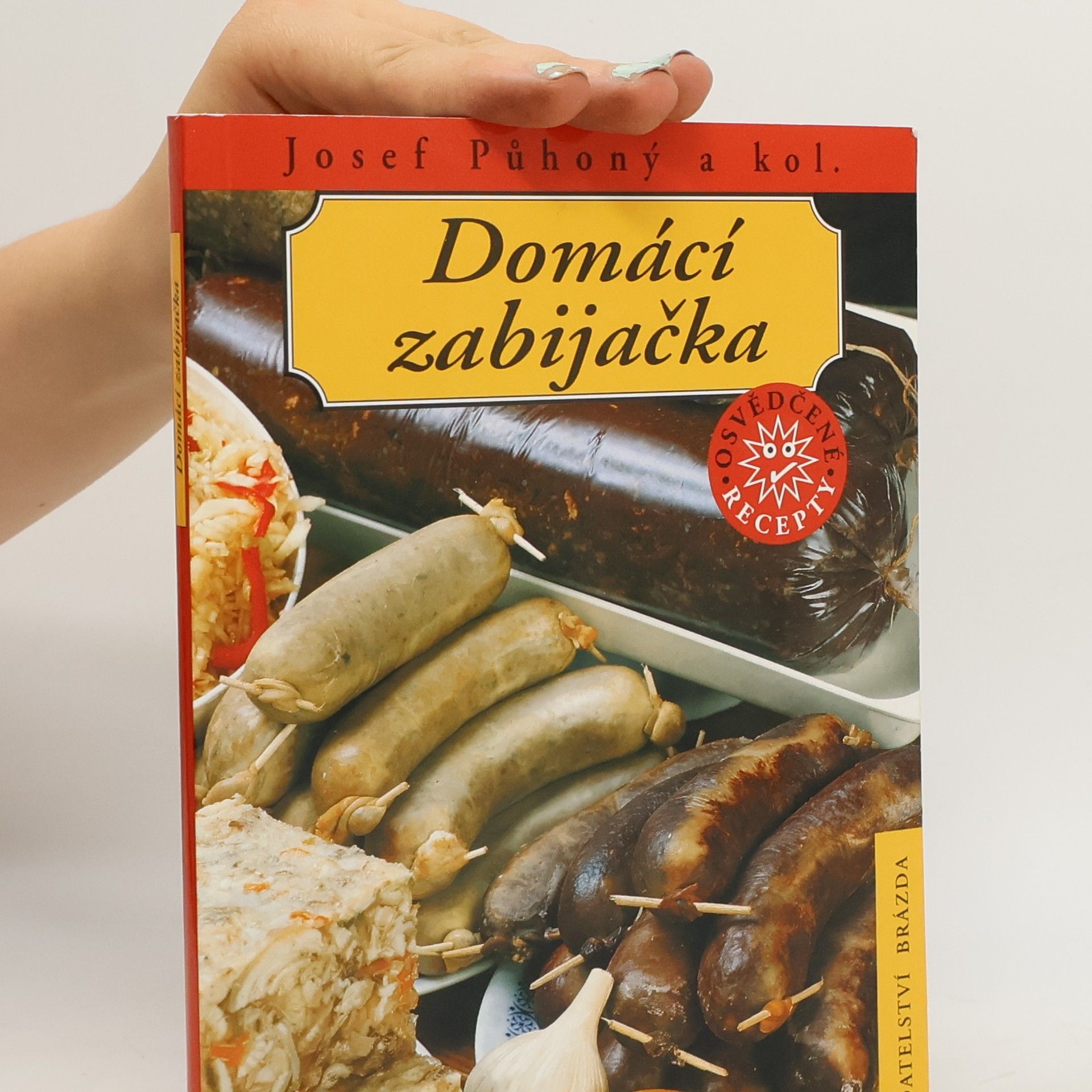 Josef Půhoný Domácí zabijačka