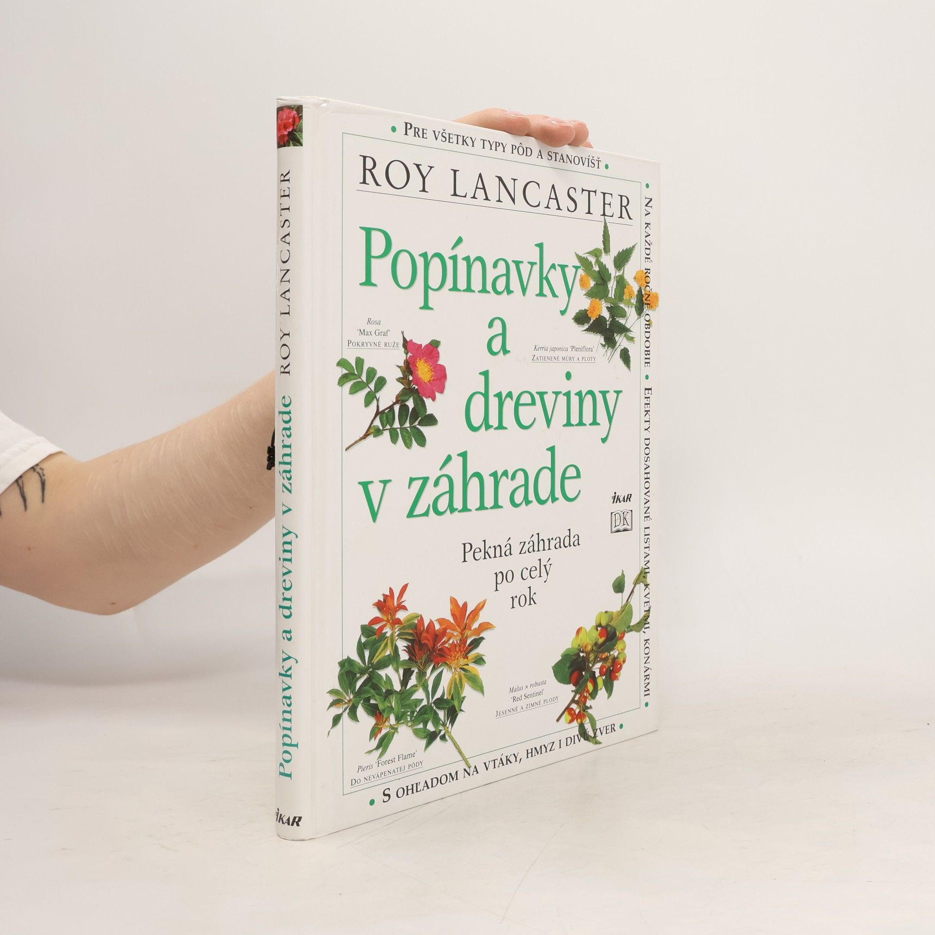 Roy Lancaster Popínavky a dreviny v záhrade
