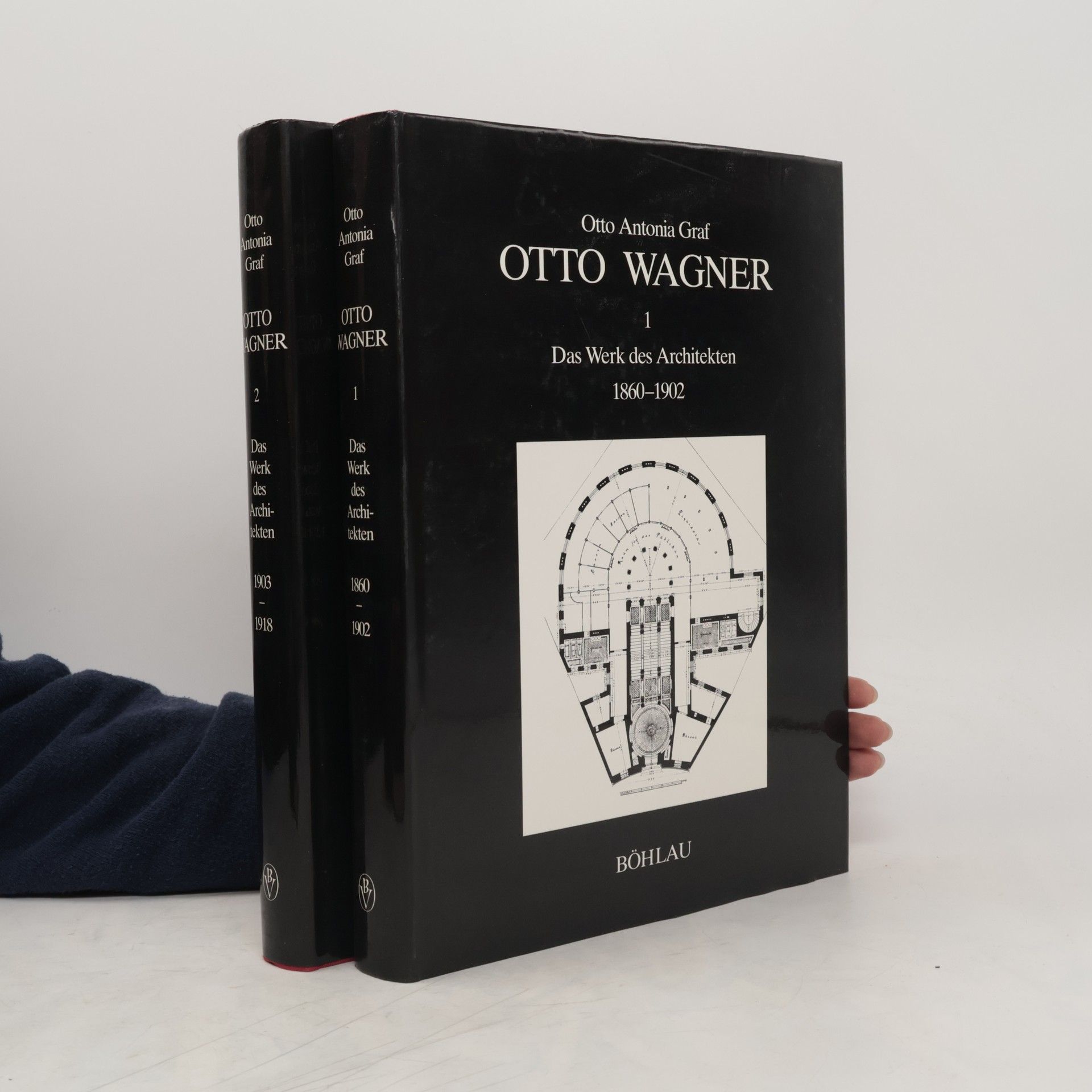 Otto Antonia Graf Otto Wagner 1-2. Das Werk des Architekten