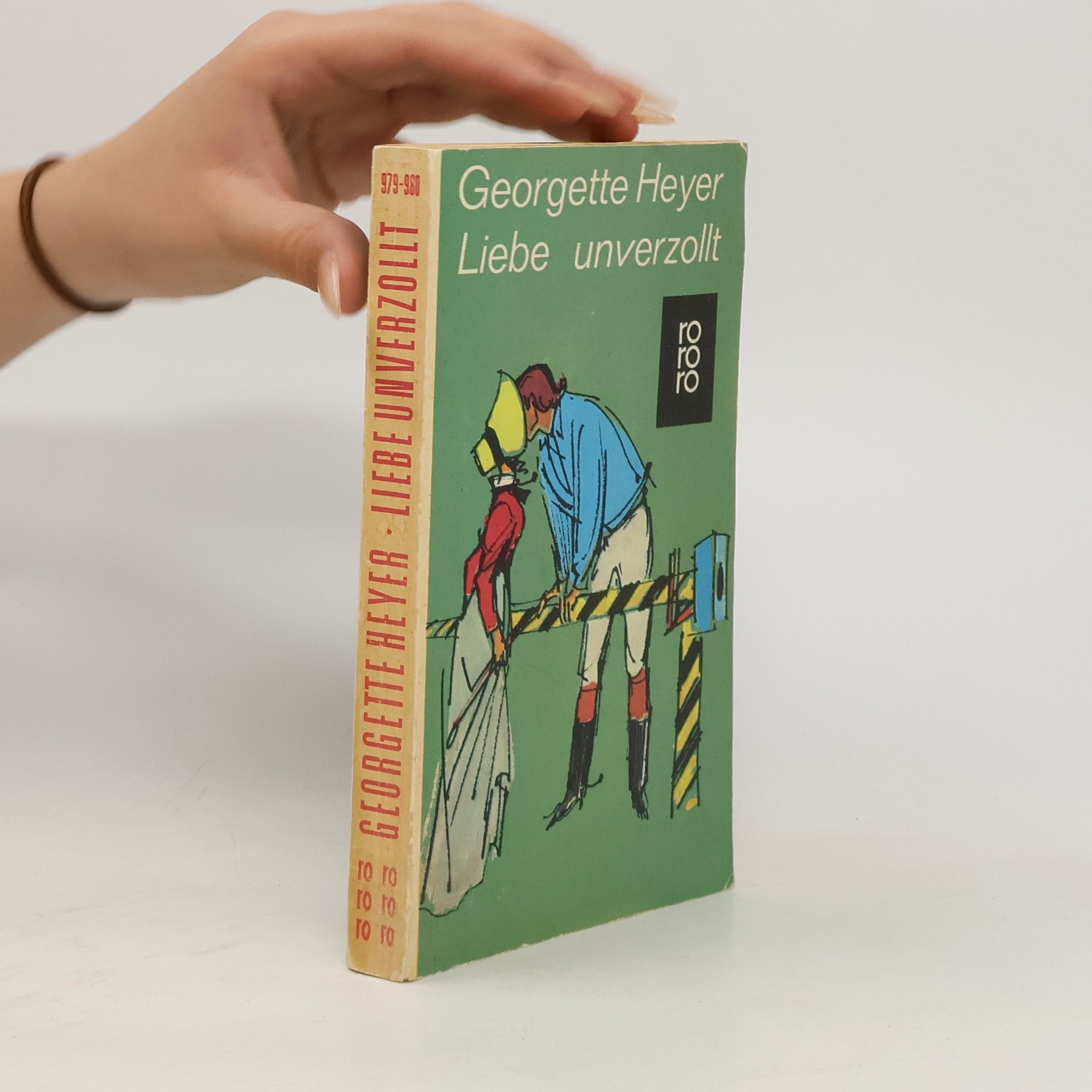 Georgette Heyer Liebe unverzollt