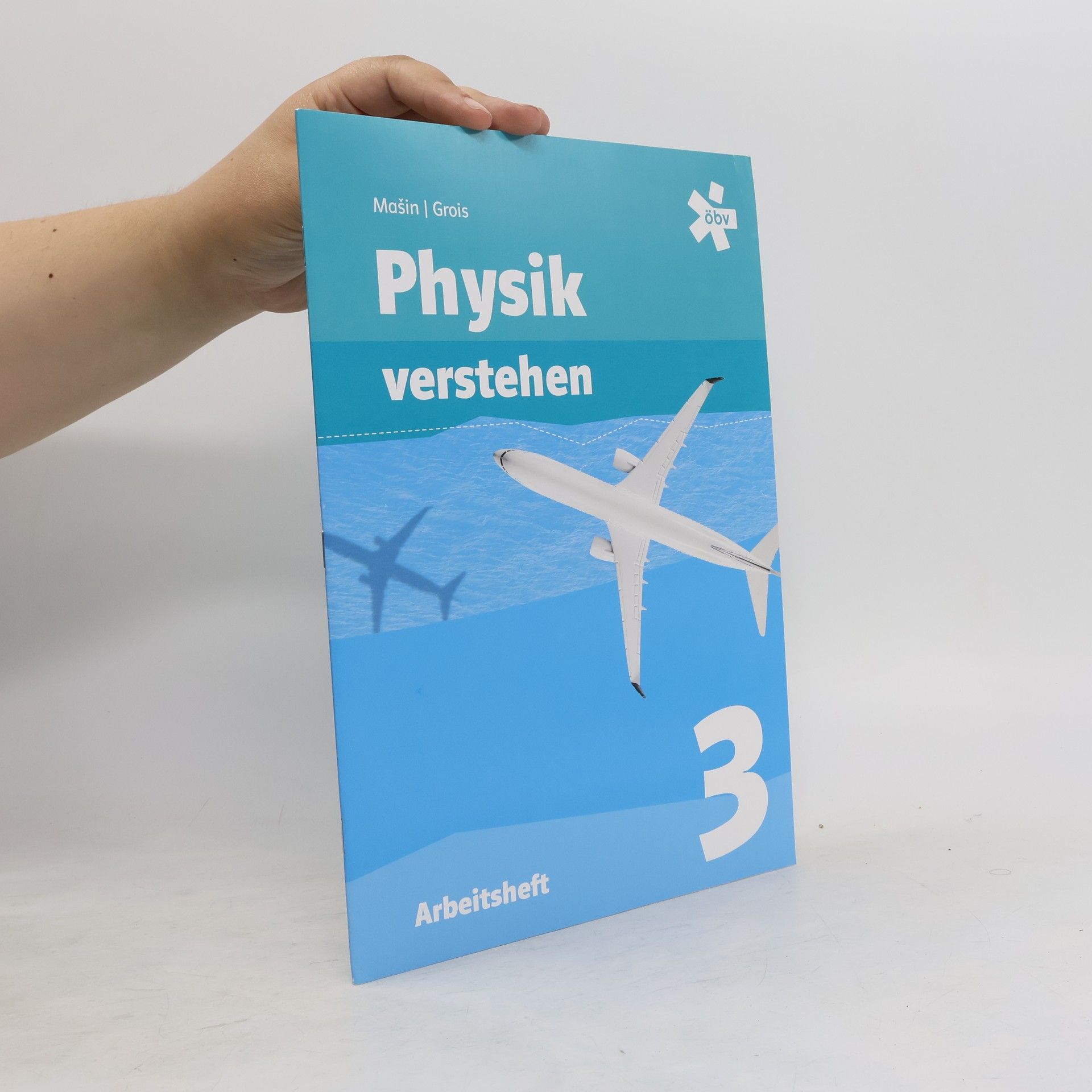 Gerald Grois Physik verstehen 3