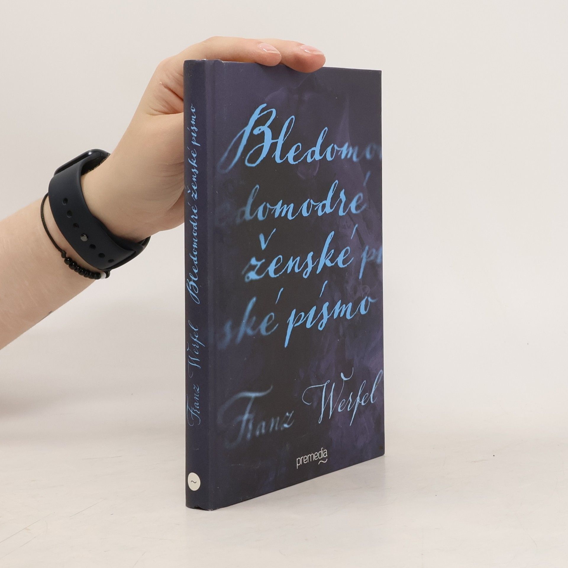 Franz Werfel Bledomodré ženské písmo