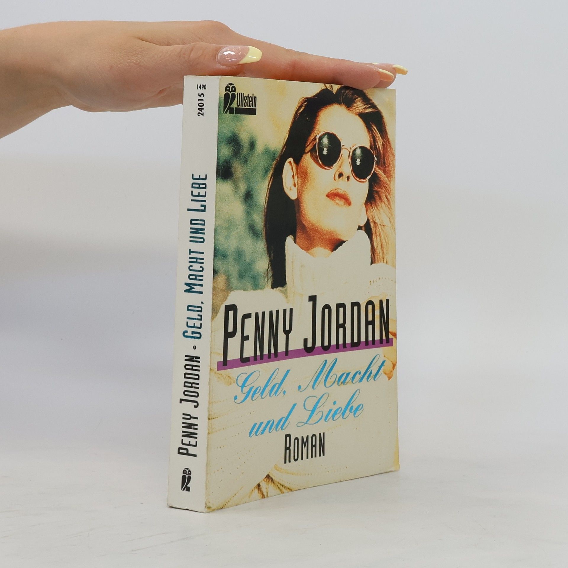 Penny Jordan Geld, Macht und Liebe. Roman
