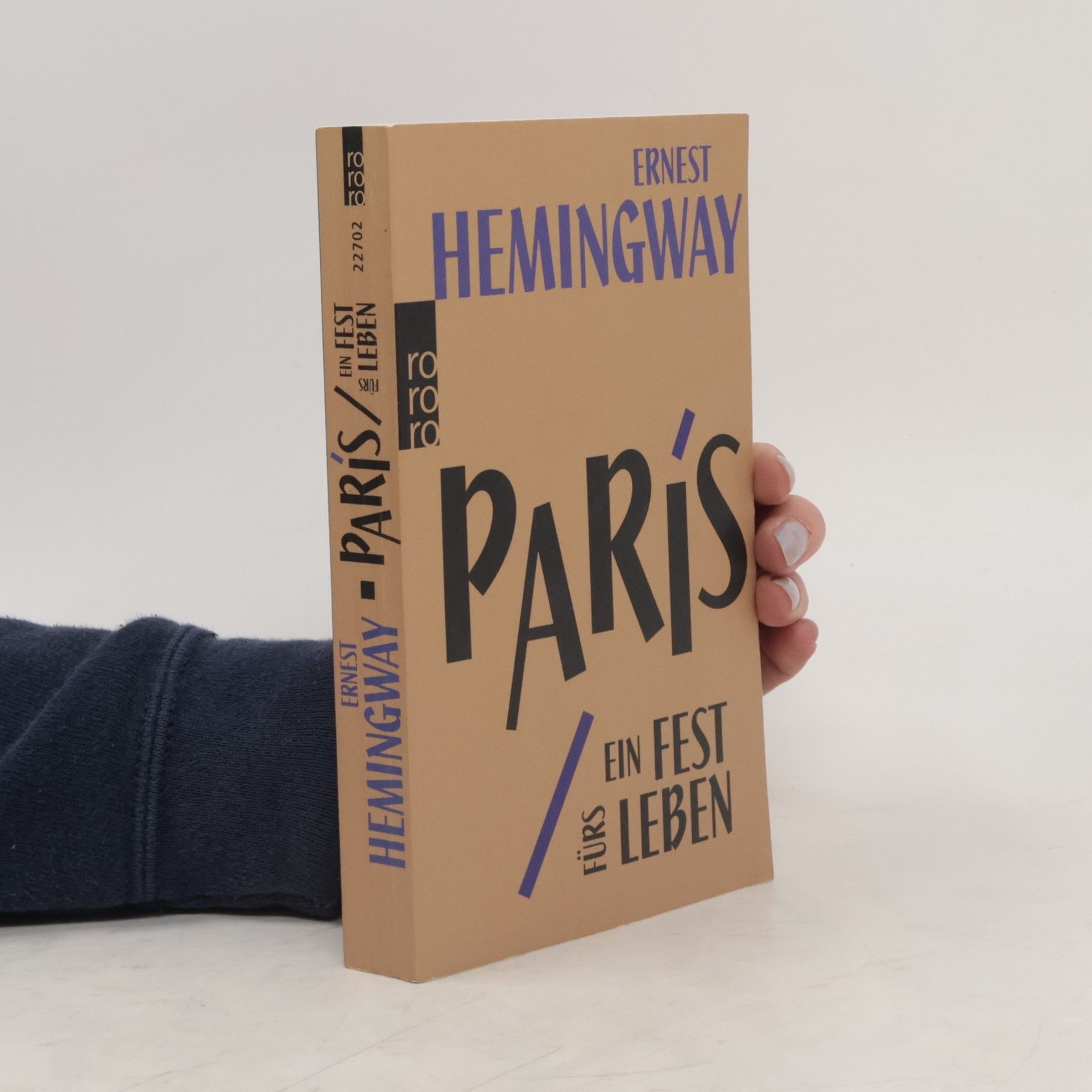 Ernest Hemingway Paris ein Fest fürs Leben